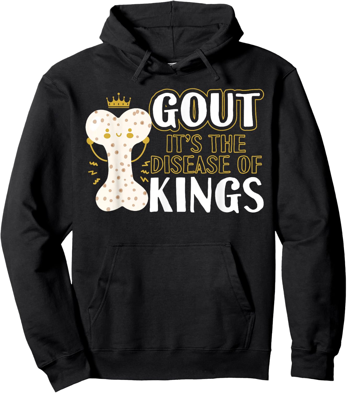 Funny Gout Disease Of Kings Arthritis Rheumatologists Hoodie - Hoodie | Black