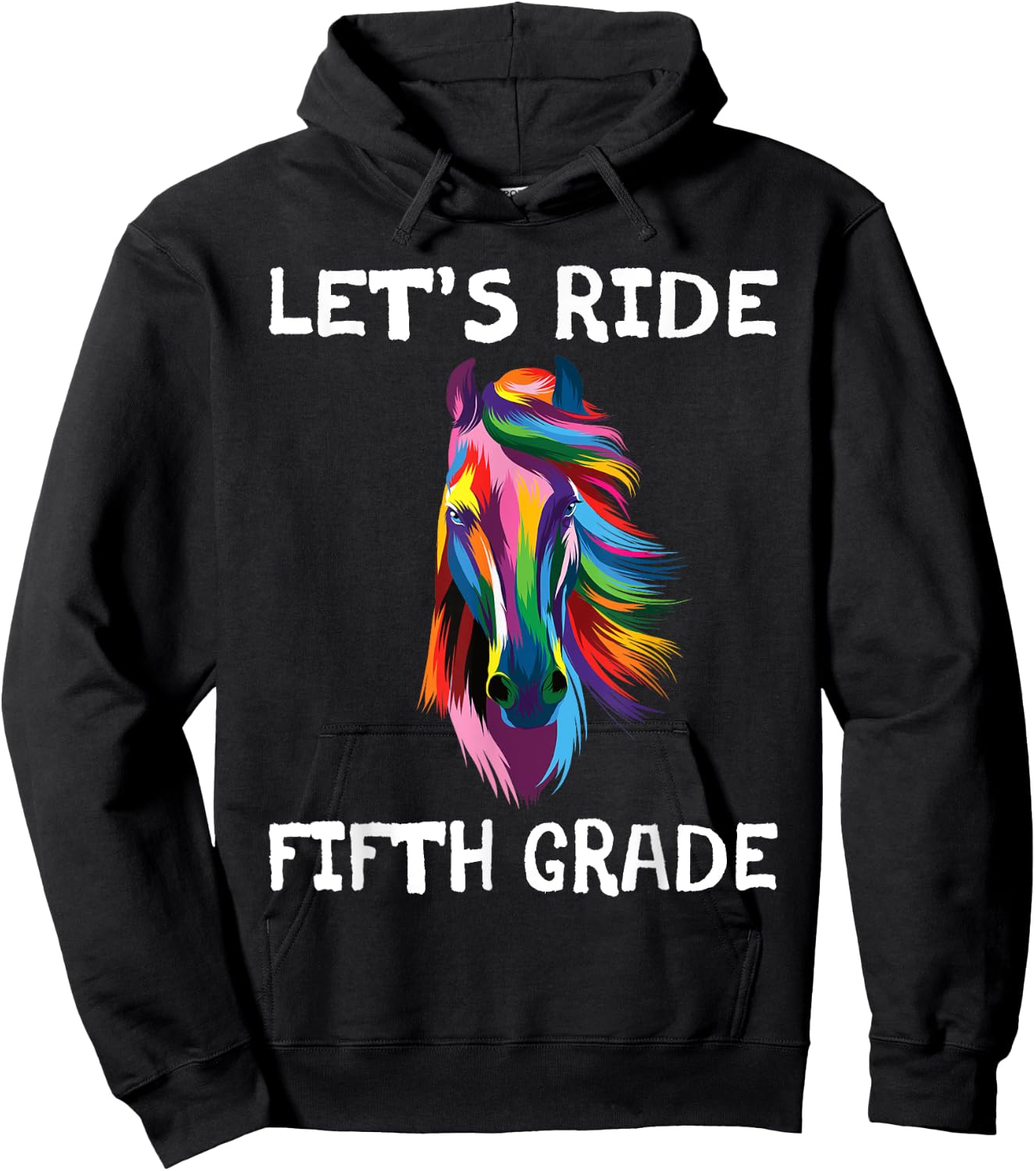 Let's Ride Fifth Grade Back To School Horse Girls Hoodie - Hoodie | Black