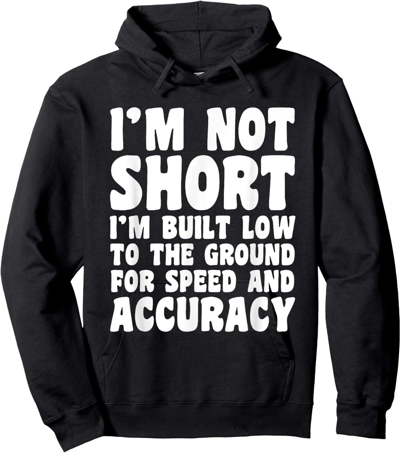 I'm Not Short Funny Sarcastic Gift Hoodie - Hoodie | Black