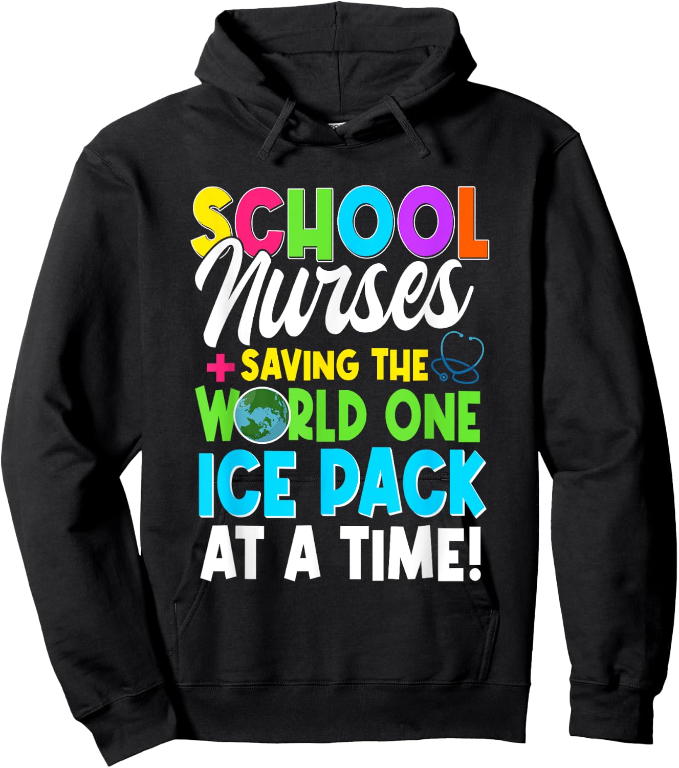 School Nurses Saving The World One Ice Pack At A Time Hoodie - Hoodie | Black