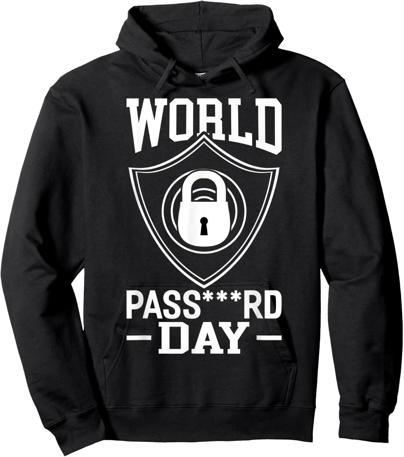 World Password Day Funny Password Costume Password Day Hoodie - Hoodie | Black
