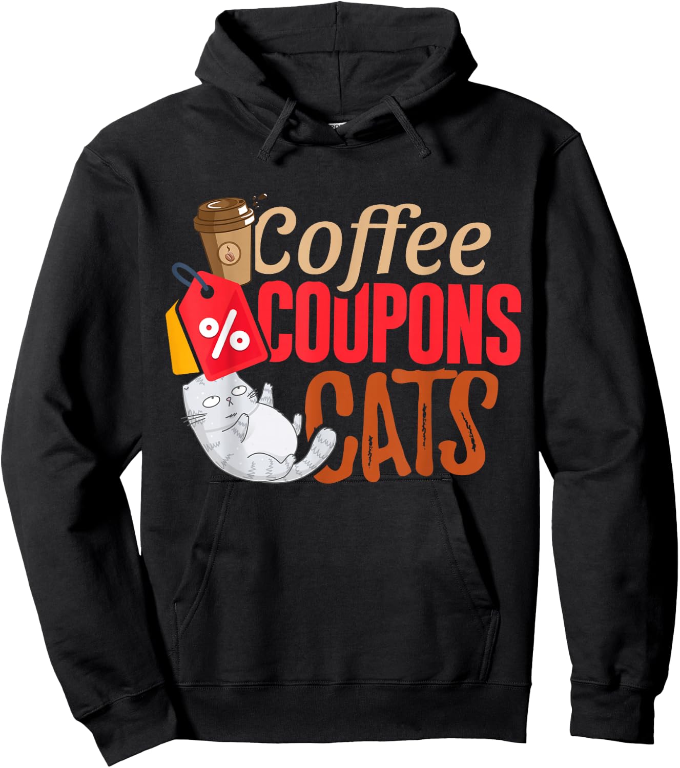 Coffee Coupons Cats Funny Cute Coffee Cat Humor Couponing Hoodie - Hoodie | Black