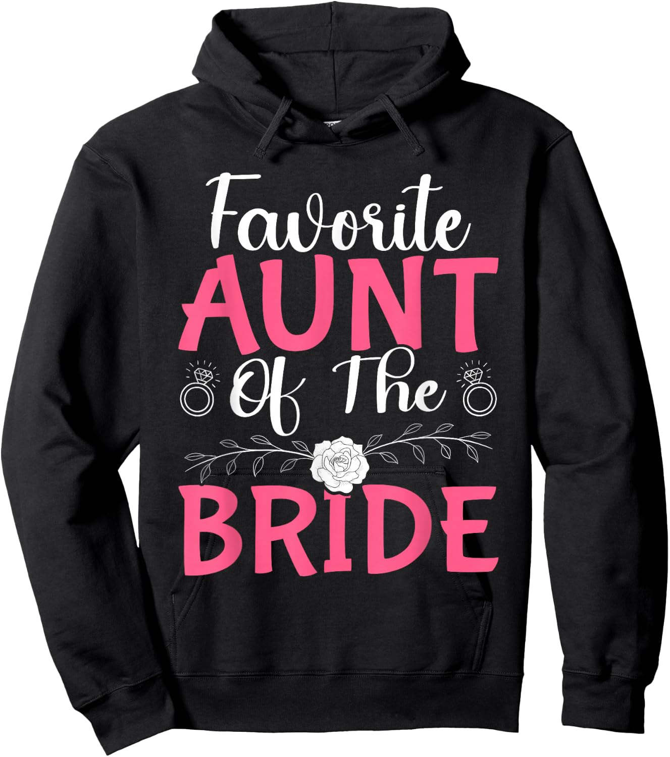 Favorite Aunt Of The Bride Hoodie - Hoodie | Black