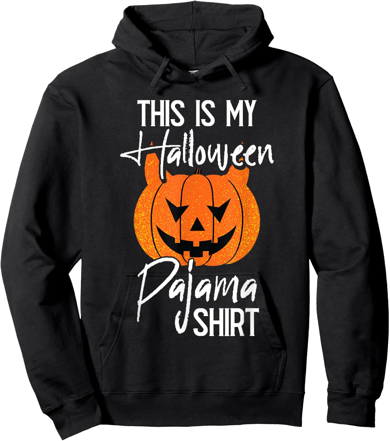 This is My Halloween Pajama DIY Halloween Costume Pumpkin Hoodie - Hoodie | Black
