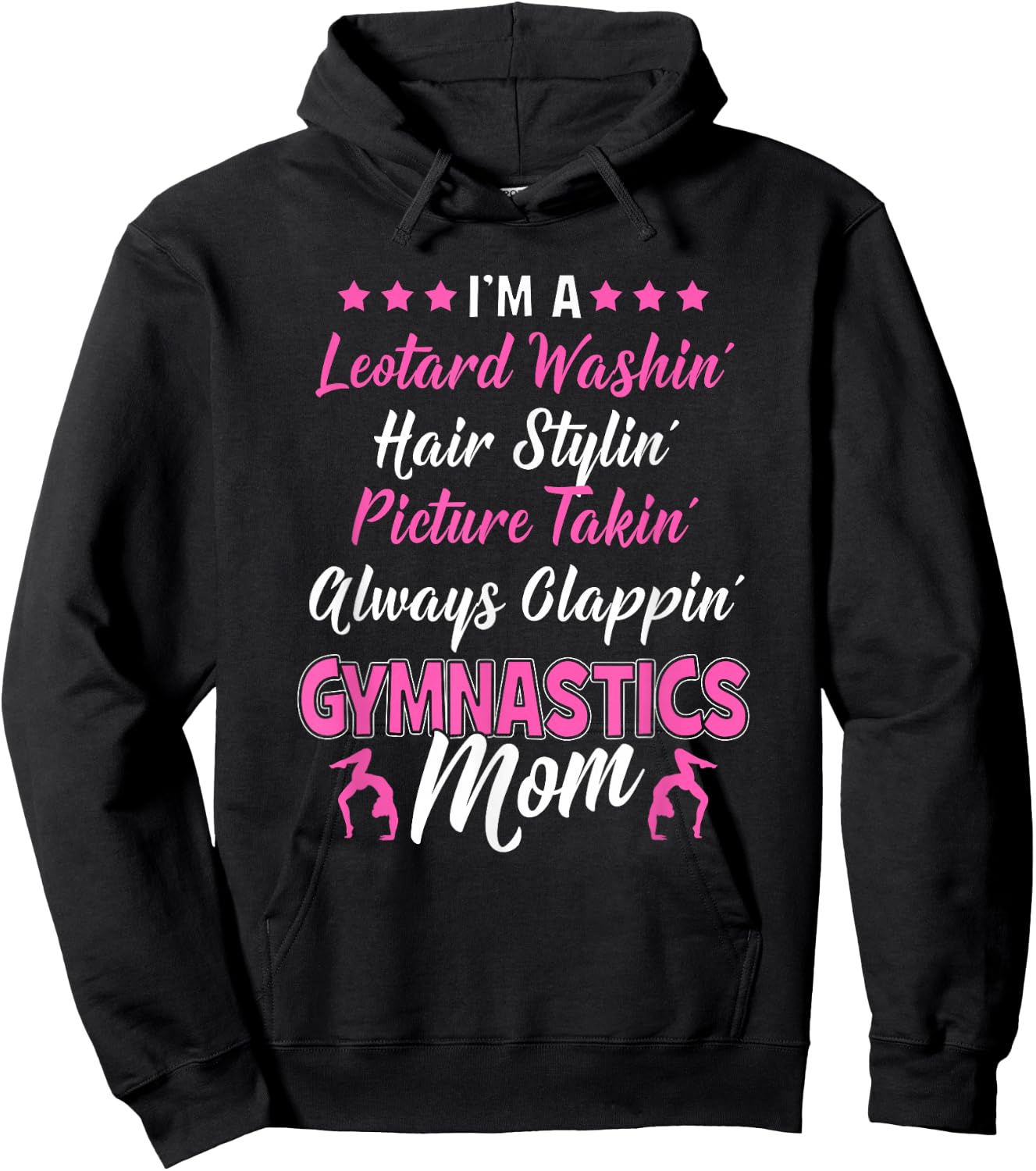I'm A Gymnastics Mom - Gymnast Supporter Parents Funny Gift Hoodie - Hoodie | Black
