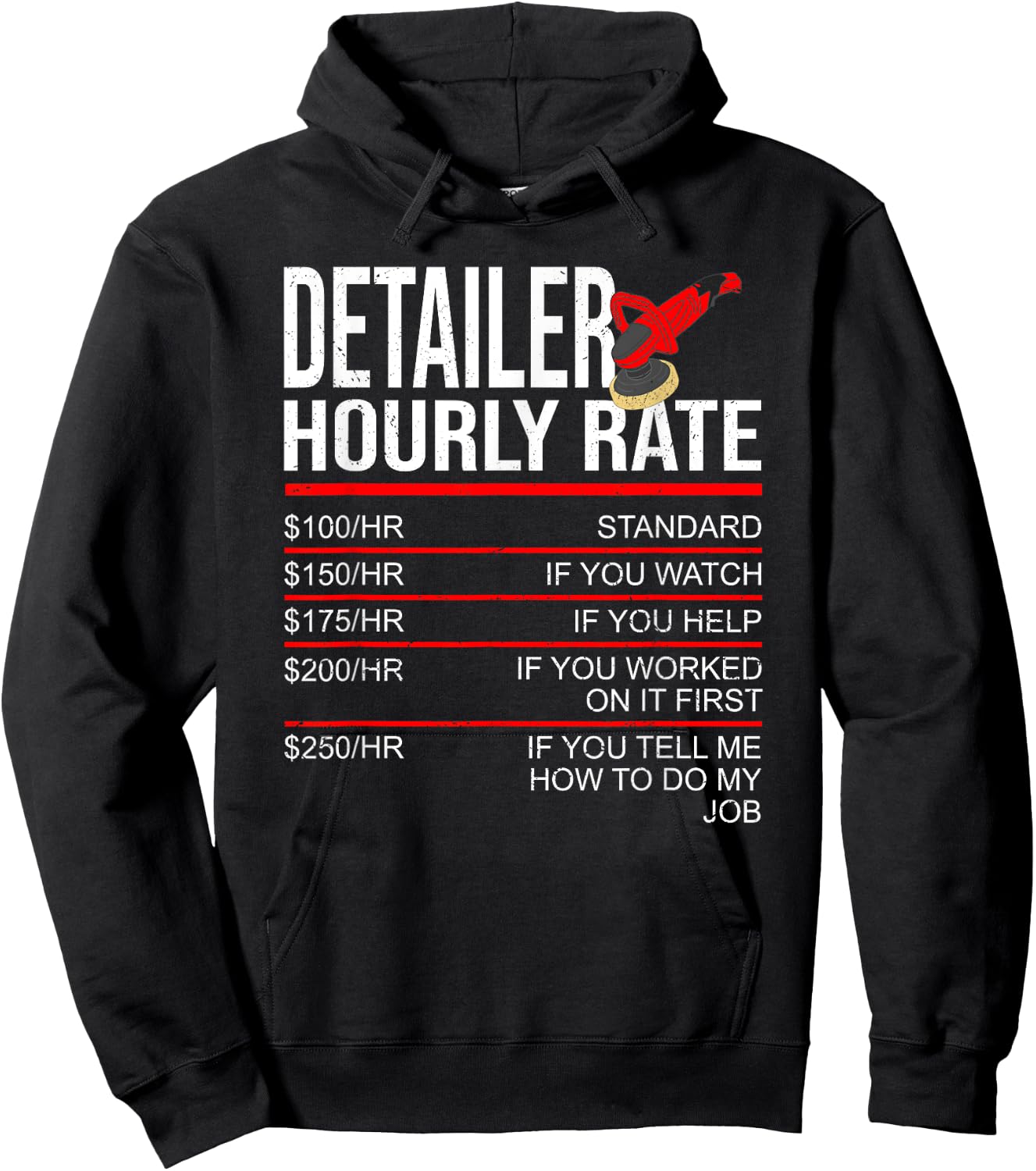 Detailer Hourly Rate Auto Detailer for Car Detailing Hoodie - Hoodie | Black