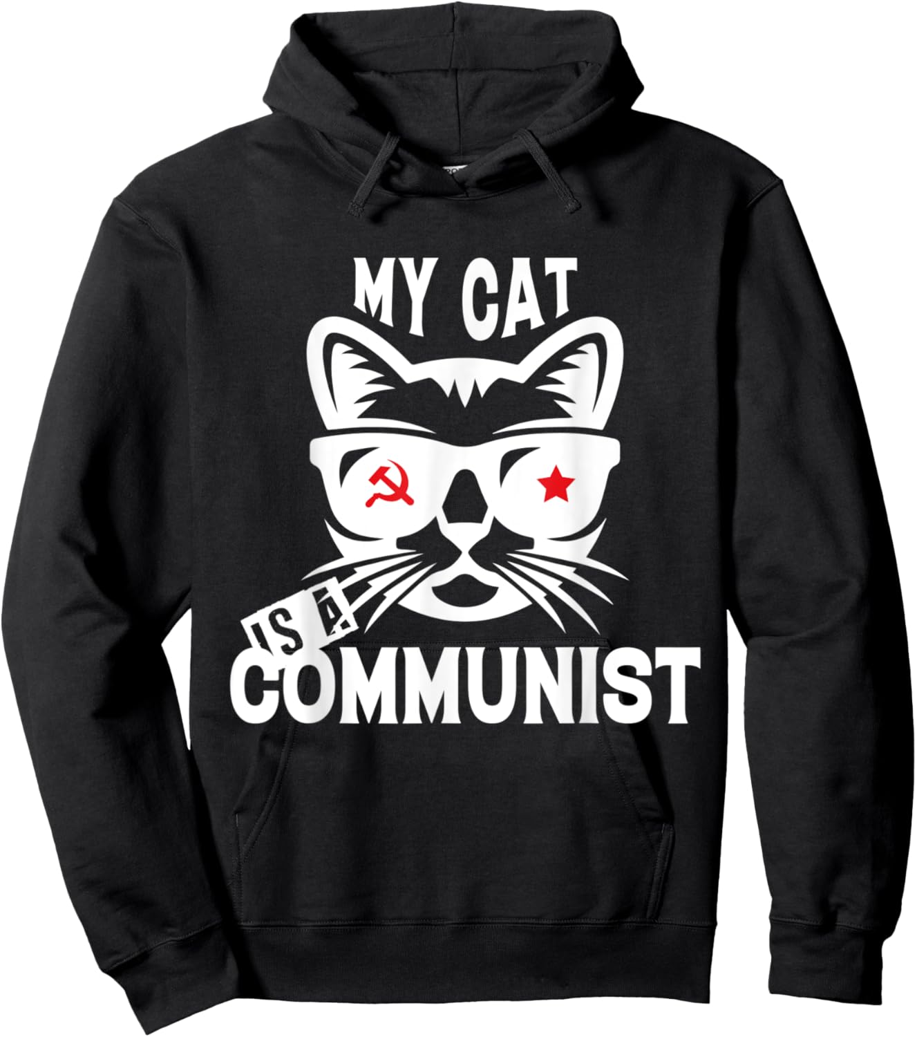 My Cat Is A Communist Men Women Hoodie - Hoodie | Black