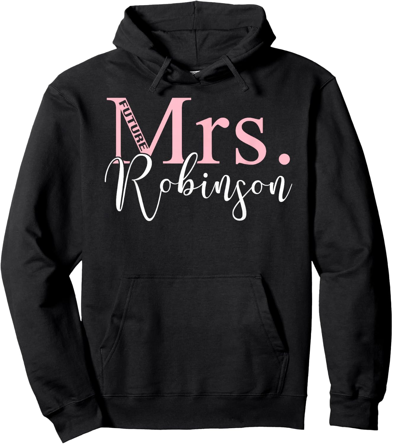 Future Mrs. Robinson Bachelorette Party Bridal Shower Gifts Hoodie - Hoodie | Black
