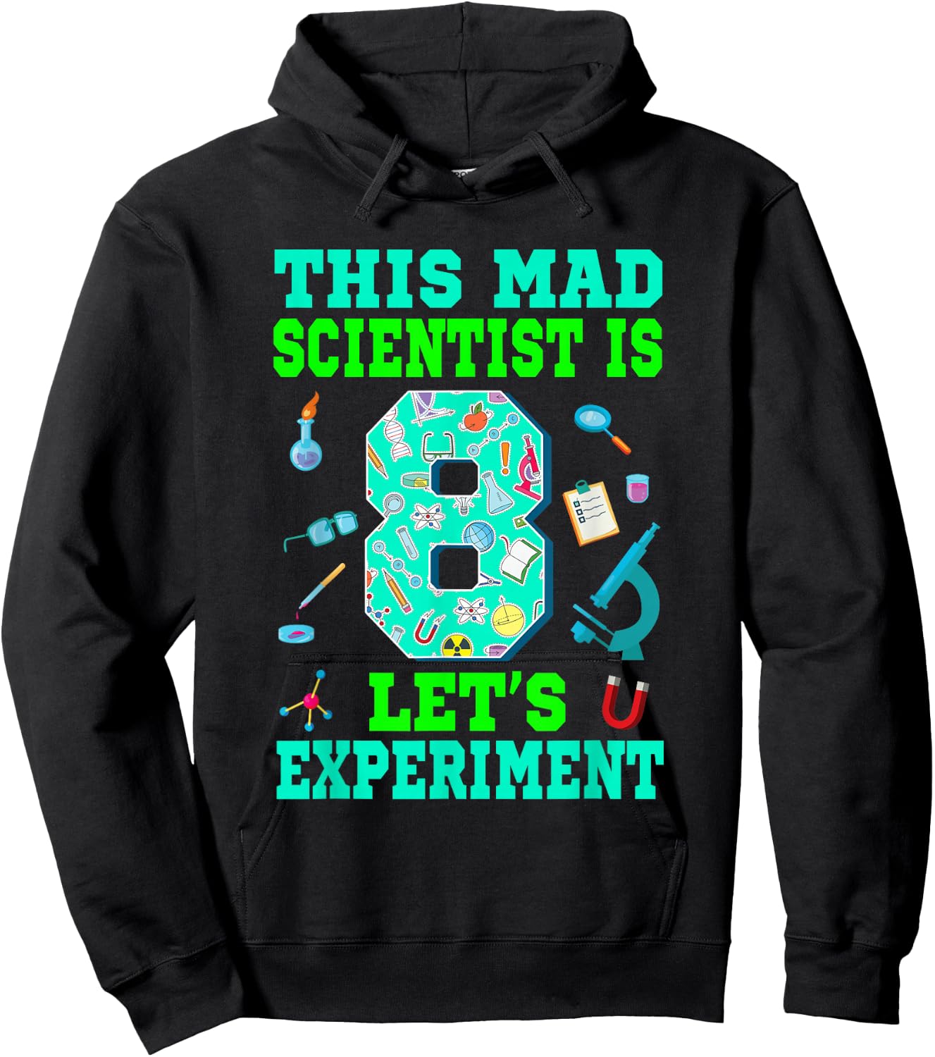This Mad Scientist is 8 Science 8th Birthday Boy Girl Hoodie - Hoodie | Black