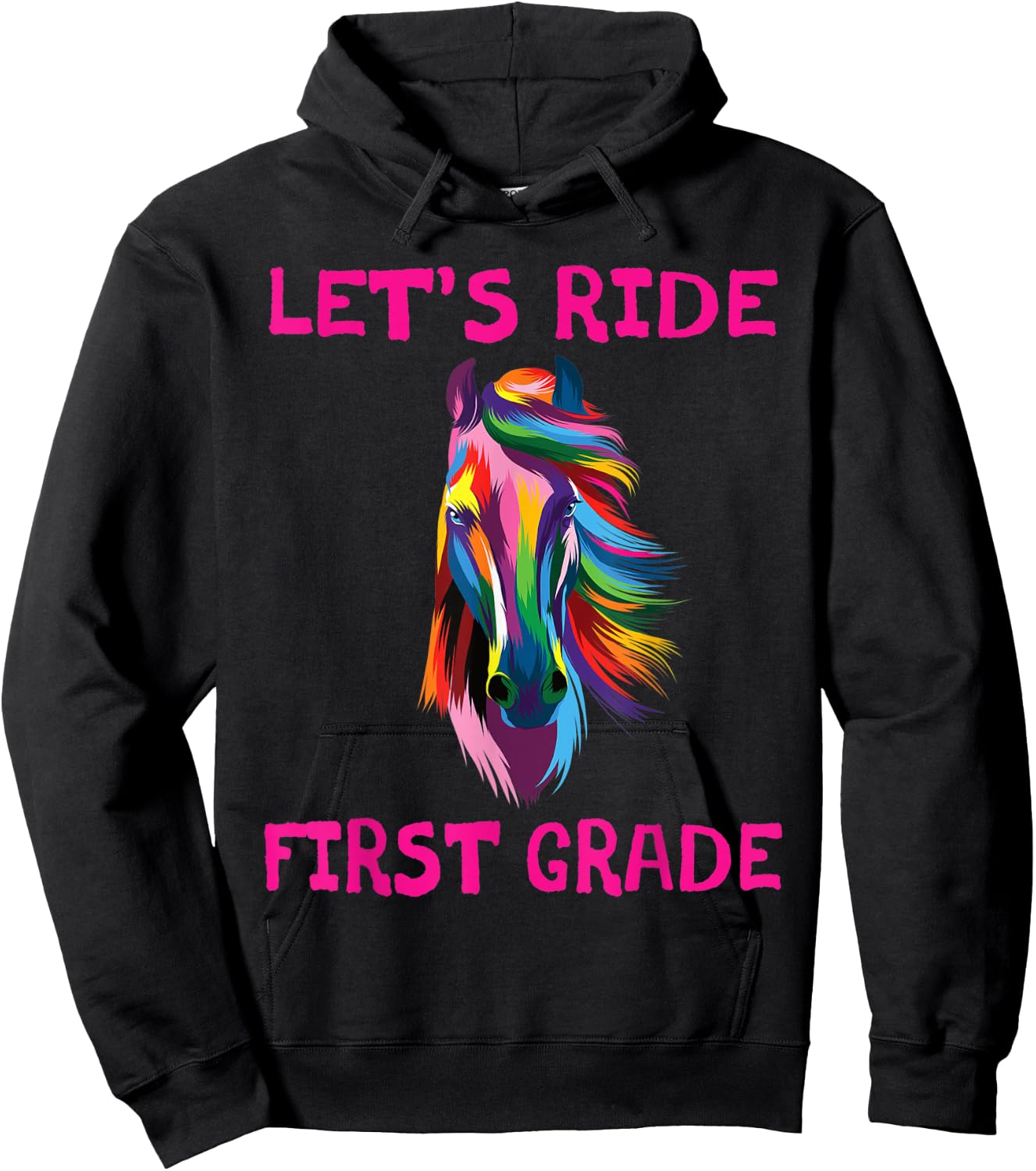 Let's Ride First Grade 1st Day Of School Horse Girls Hoodie - Hoodie | Black