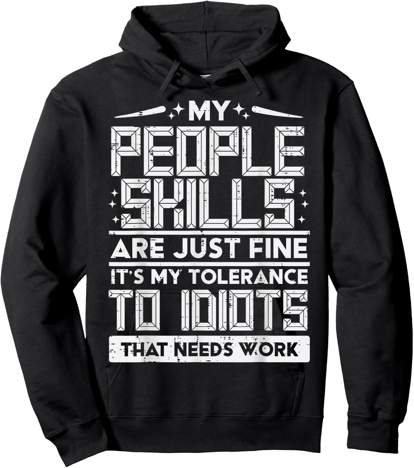 My People Skills Fine Funny Saying Sarcastic Humor Men Women Hoodie - Hoodie | Black