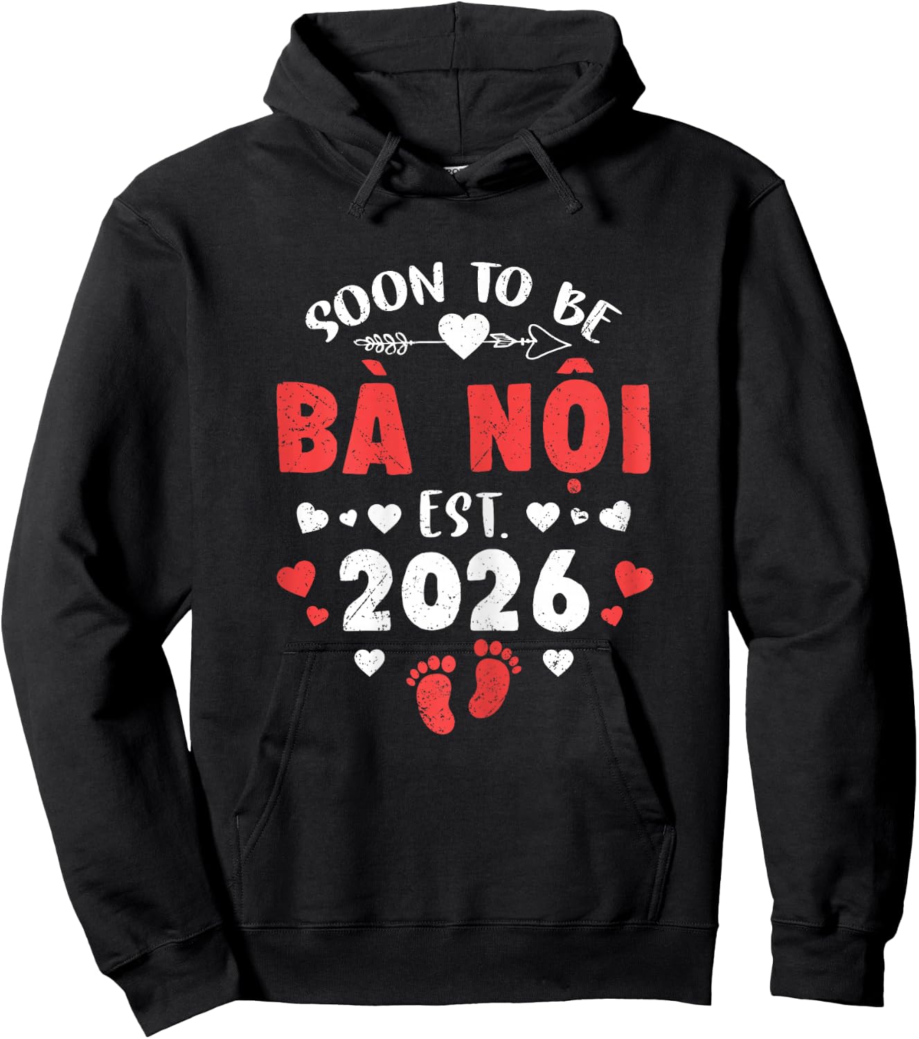 Soon to Be Ba NOI Est 2026 Promoted to Grandma 26 Hoodie - Hoodie | Black