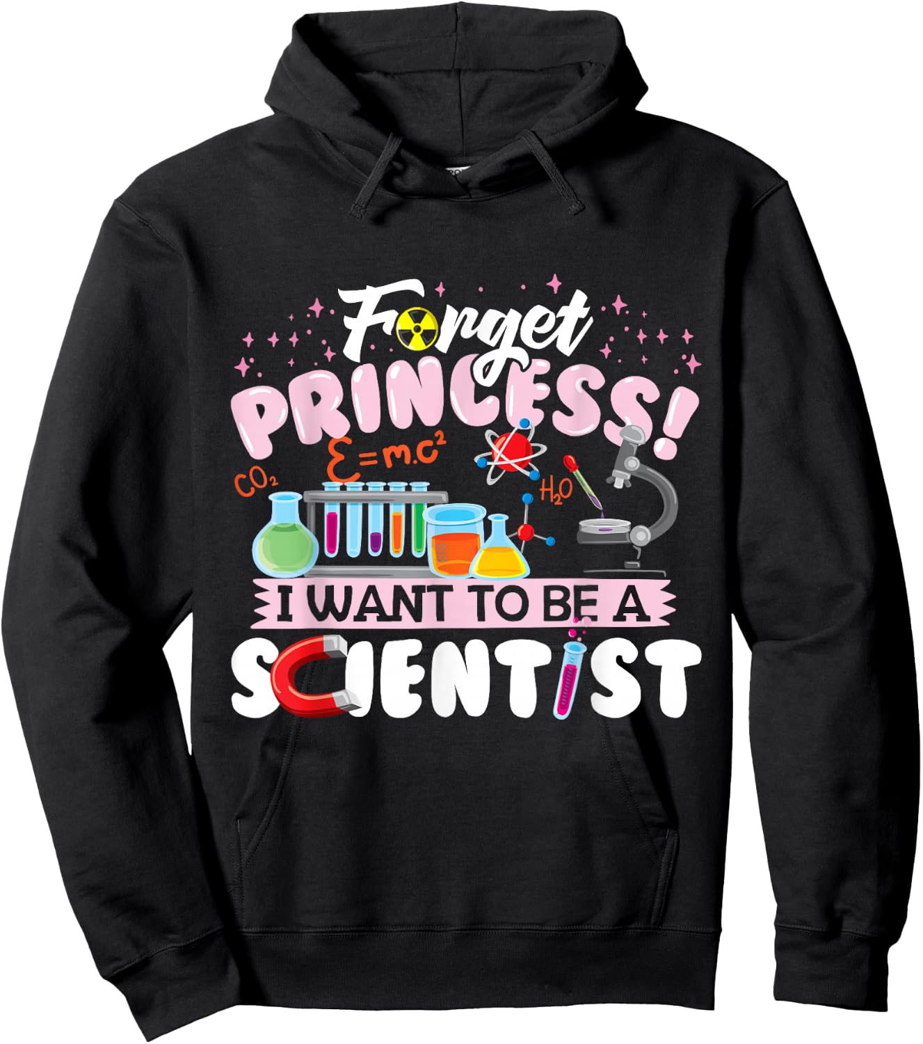 Forget Princess I Want To Be A Scientist Kids Hoodie - Hoodie | Black