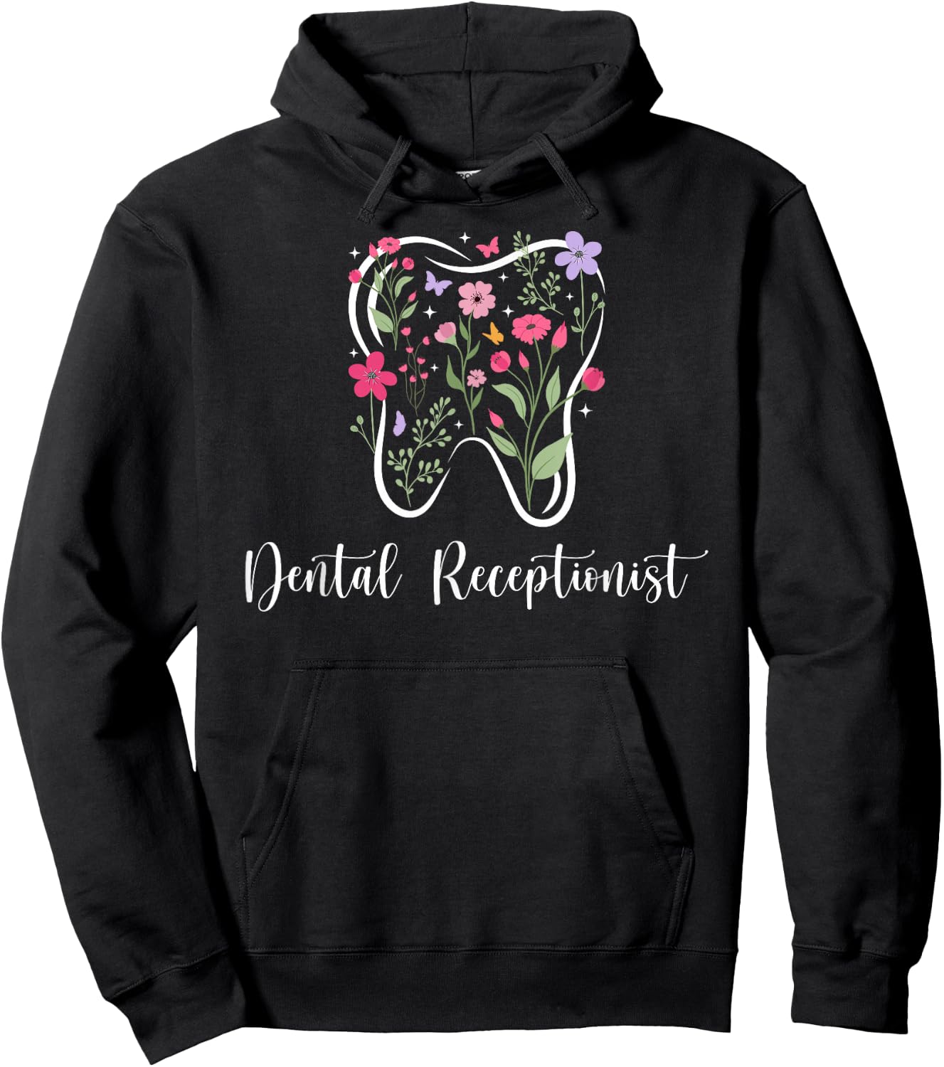 Dental Receptionist Flowers Dental Receptionists Hoodie - Hoodie | Black