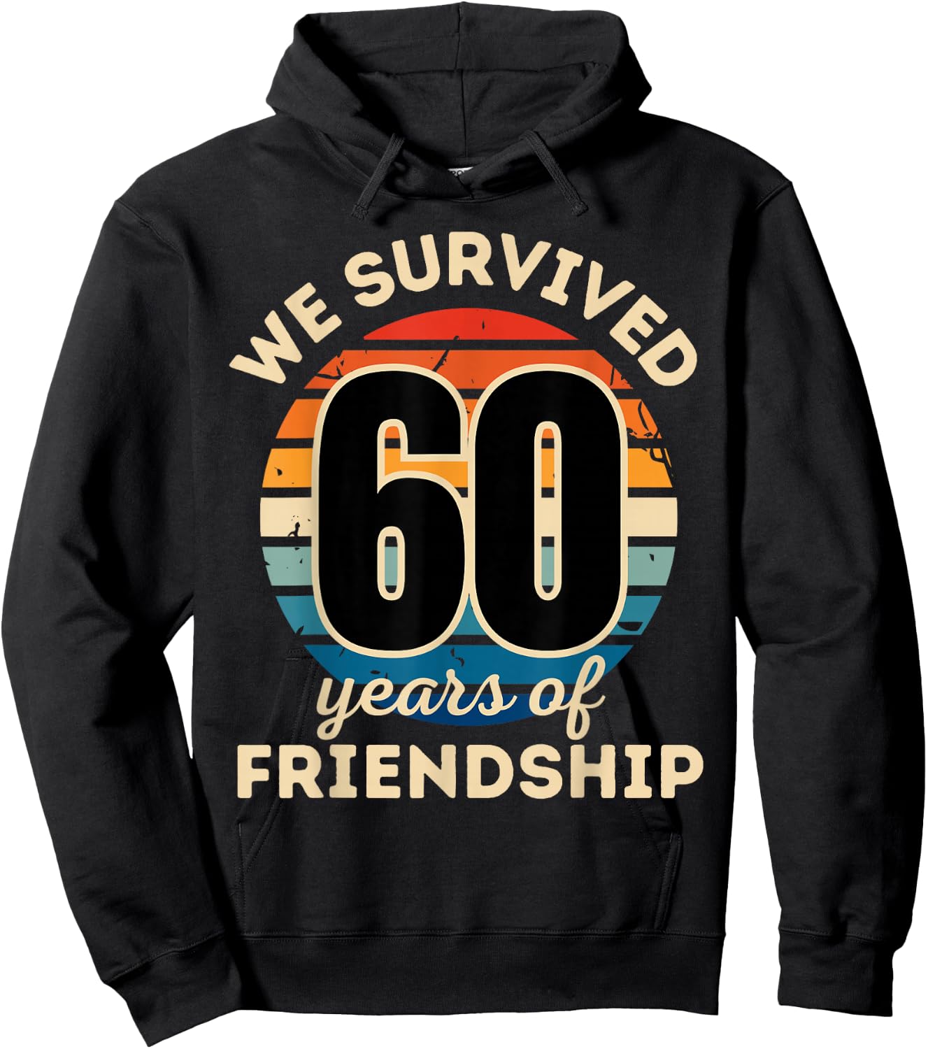 Celebrating 60 YEARS OF FRIENDSHIP Funny Group Matching Hoodie - Hoodie | Black