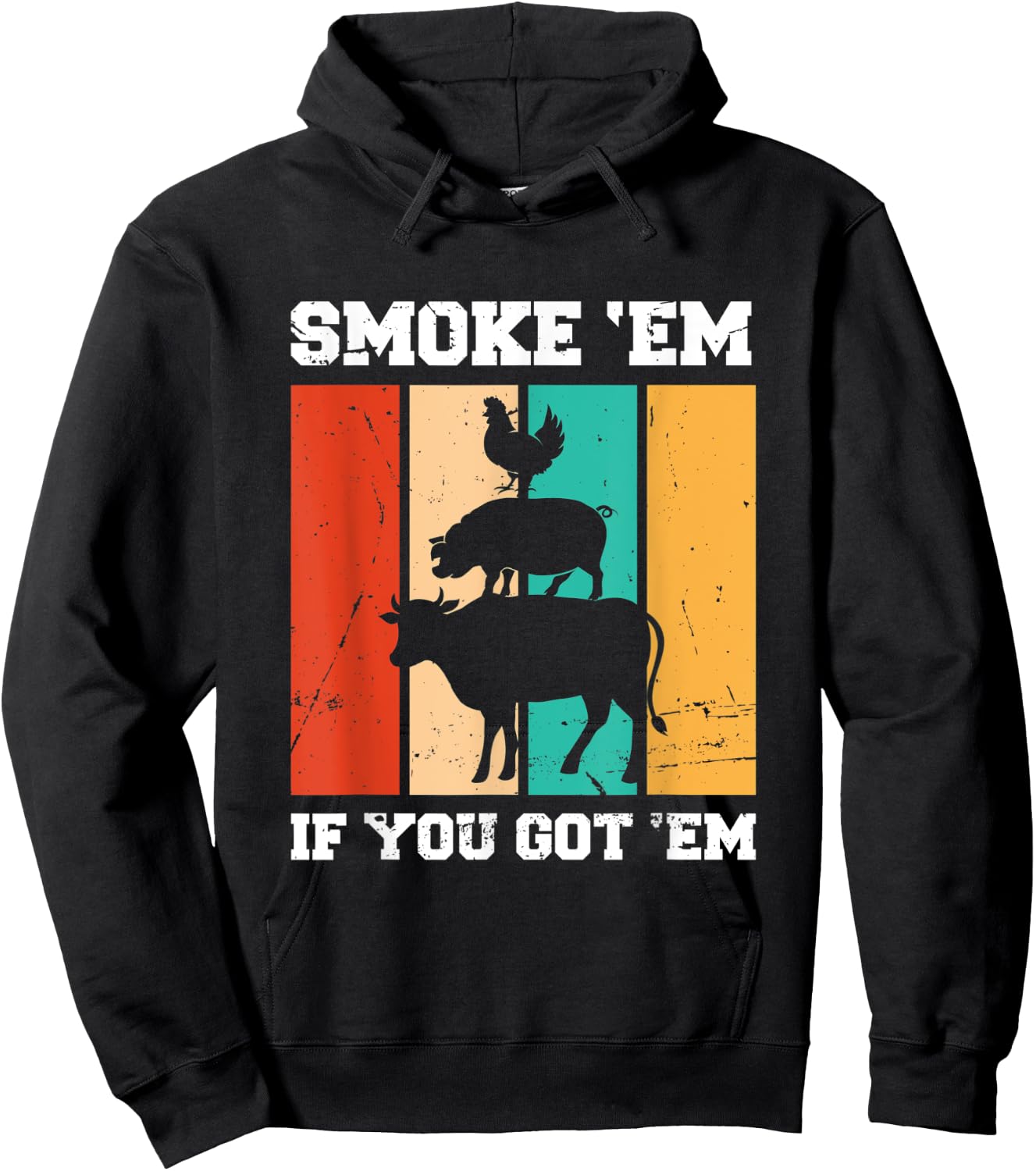Smoke 'Em If You Got 'Em | BBQ Hoodie - Hoodie | Black