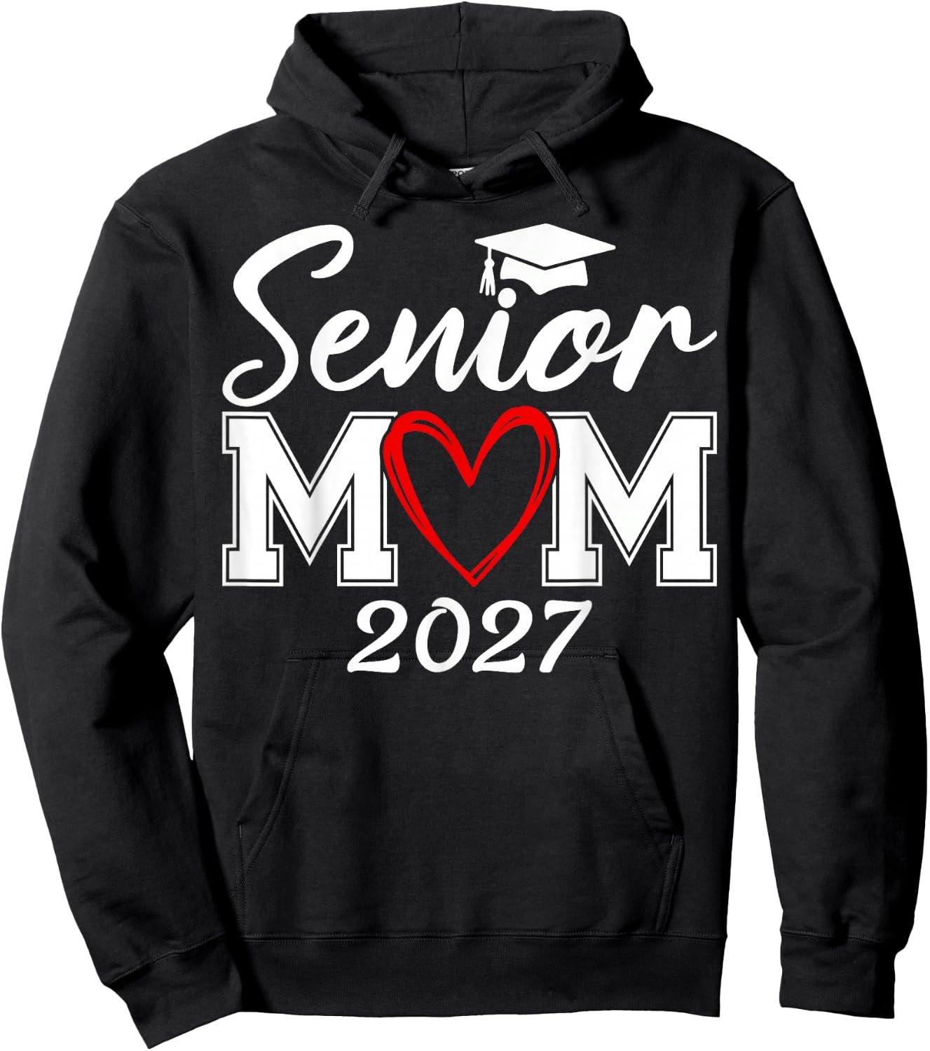 Senior Mom Class of 2027 Proud Mom Mother of A 2027 Graduate Hoodie - Hoodie | Black