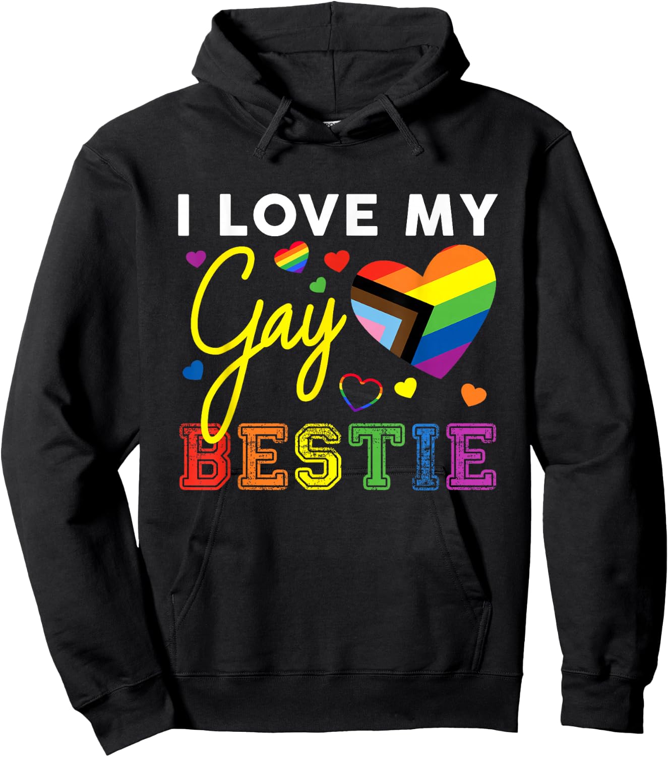 I Love My Gay Bestie LGBT Pride Best Friend Hoodie - Hoodie | Black