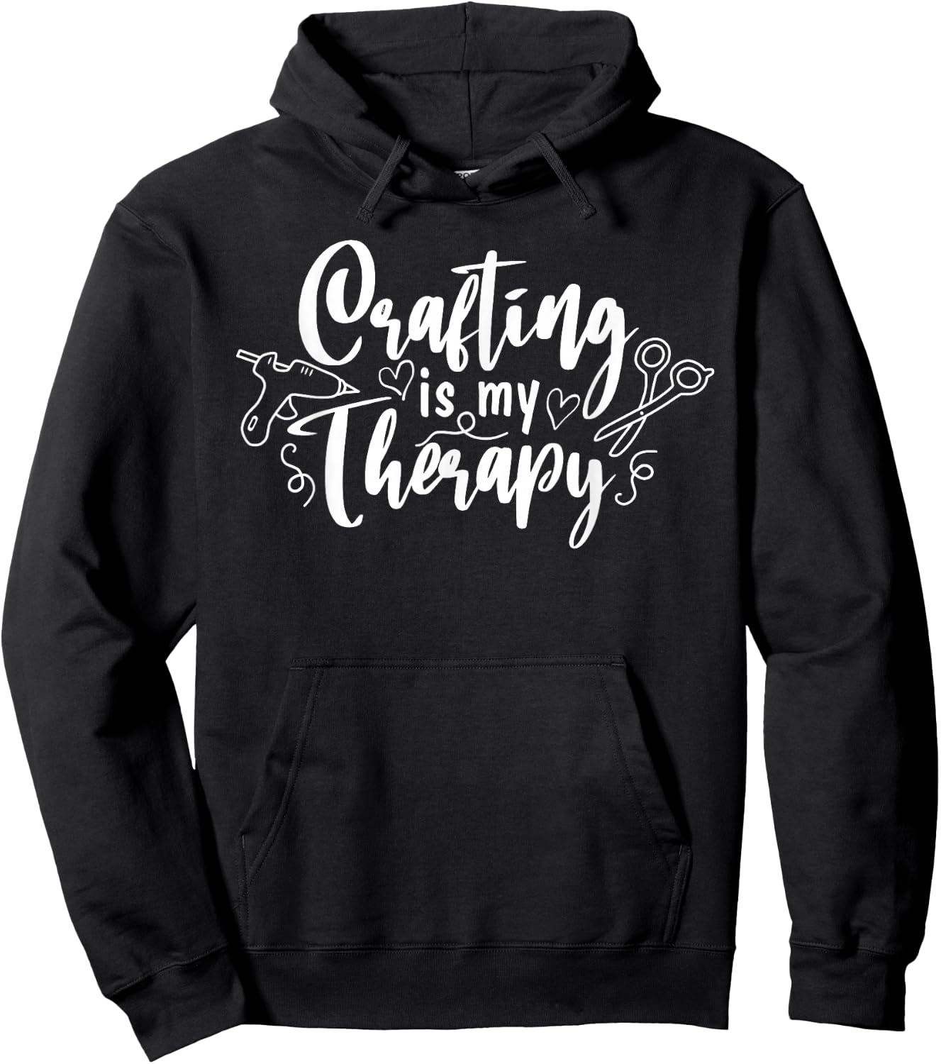Crafting Is My Therapy Funny Hobby Crafty Girl Hoodie - Hoodie | Black