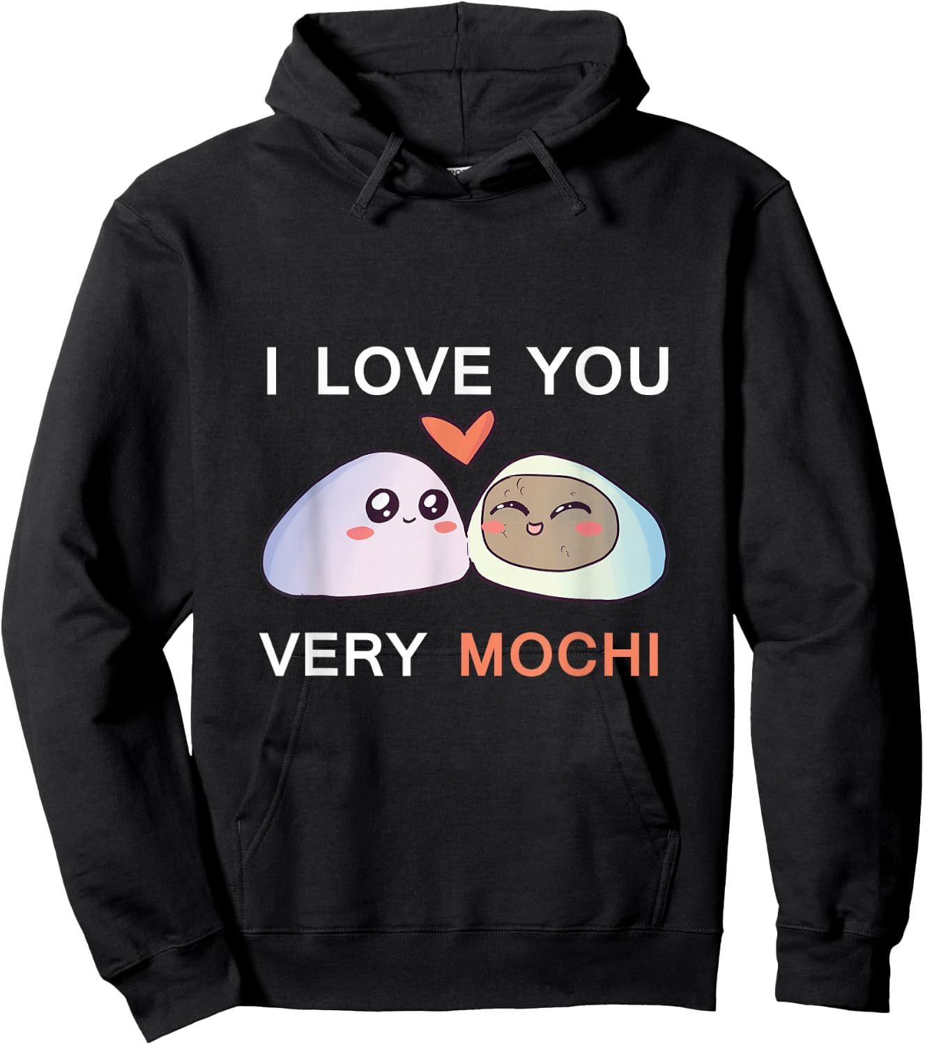 I Love You Very Mochi (Much) Valentine's Day Dessert Pun Hoodie - Hoodie | Black