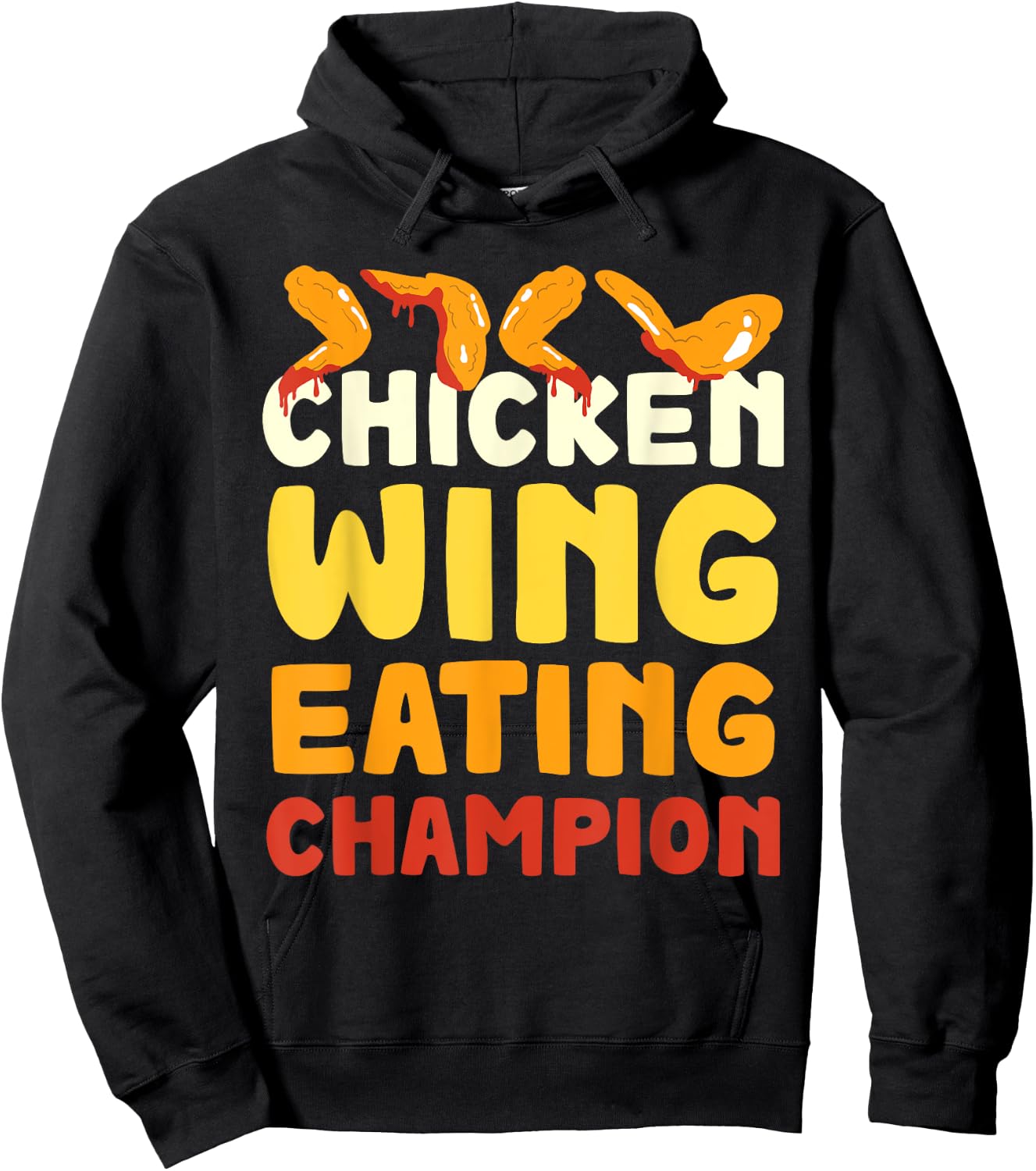 Chicken Wings Eating Champion Hot Wings Buffalo Wings Hoodie - Hoodie | Black