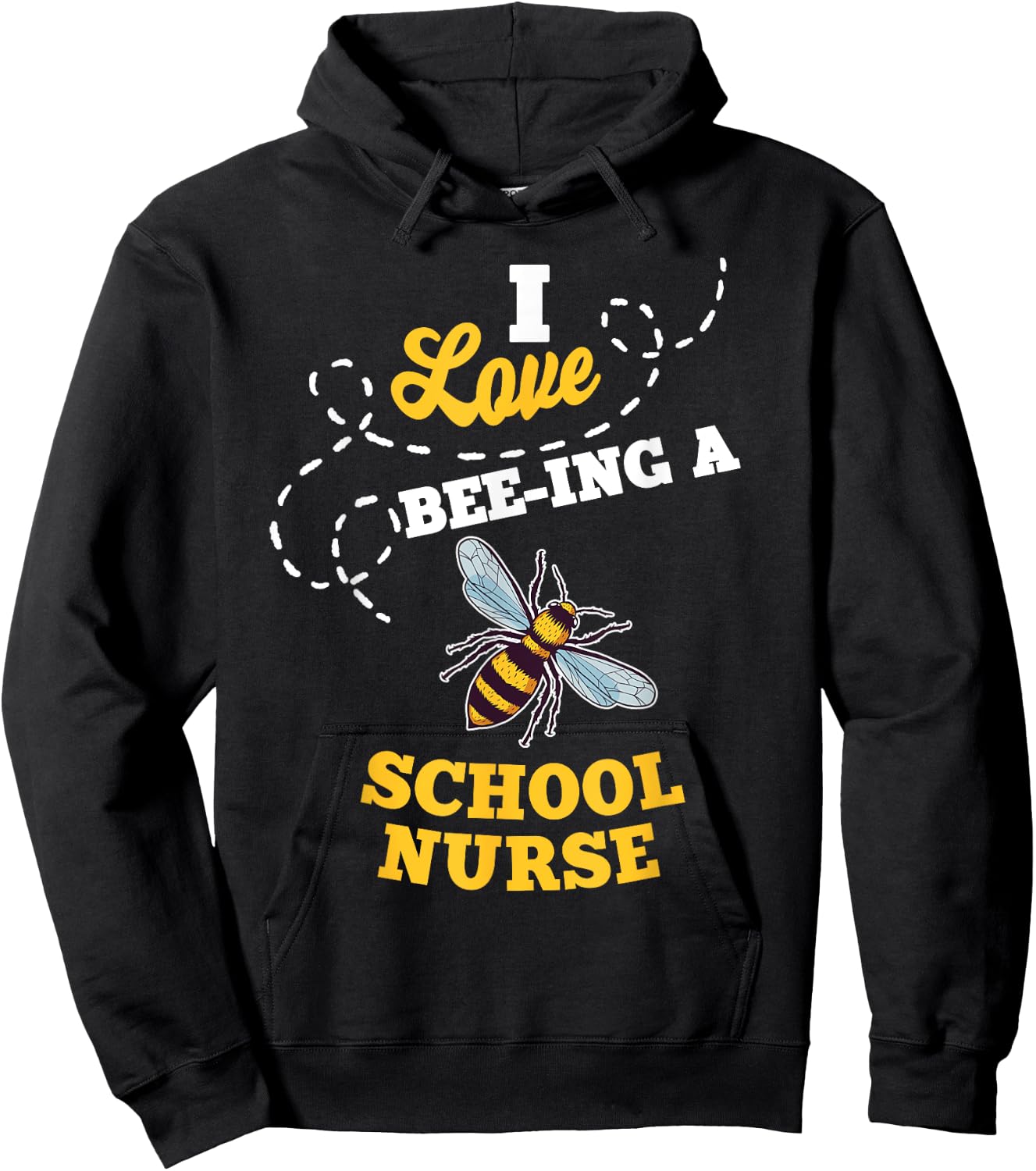 I Love Bee-Ing A School Nurse Honey Bee Job Profession Hoodie - Hoodie | Black