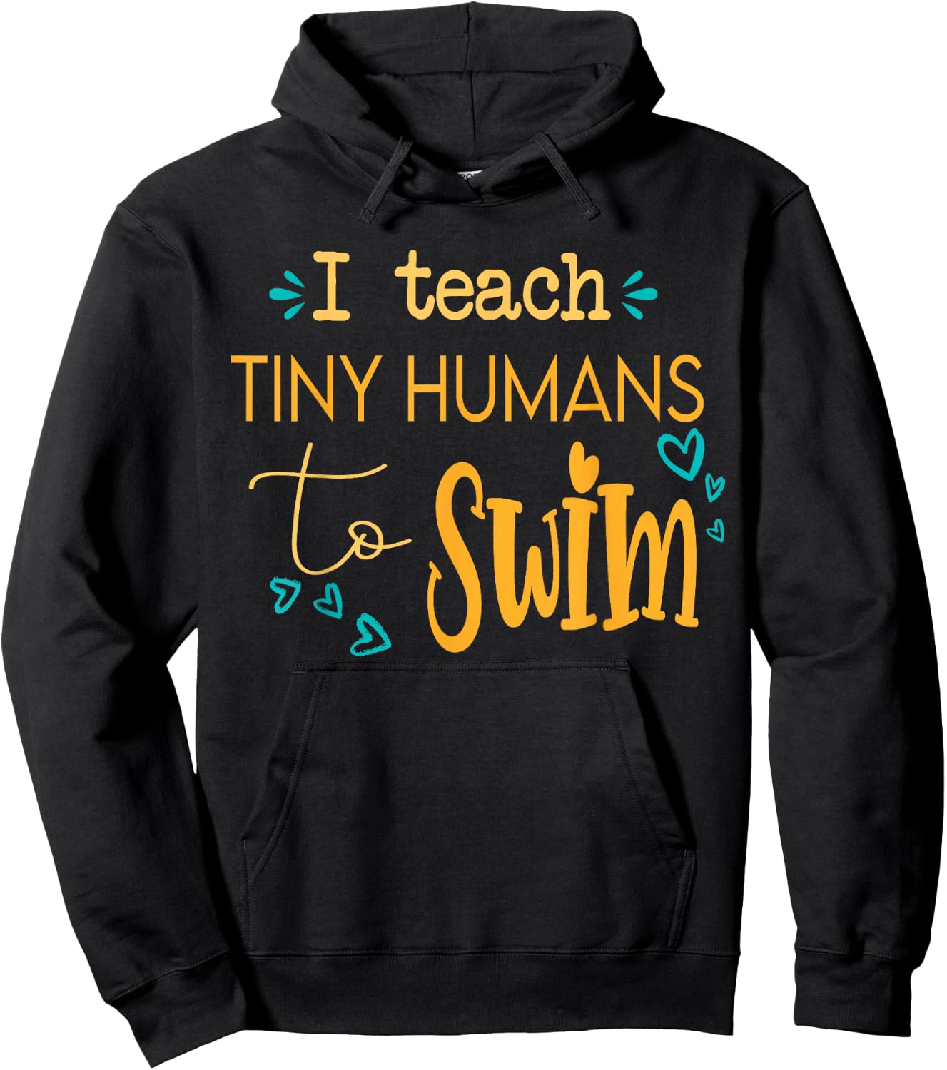 cool swim coach I teach tiny humans to swim swimming teacher Hoodie - Hoodie | Black