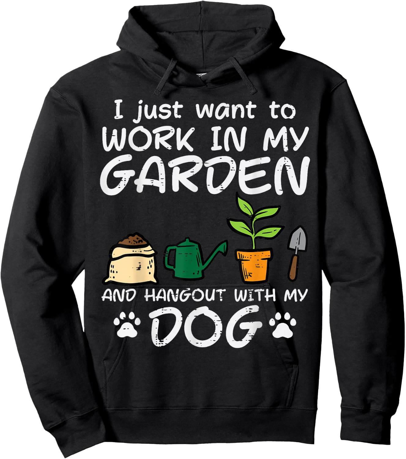 Work In Garden Hangout Dog Gardening Gardener Women Men Hoodie - Hoodie | Black