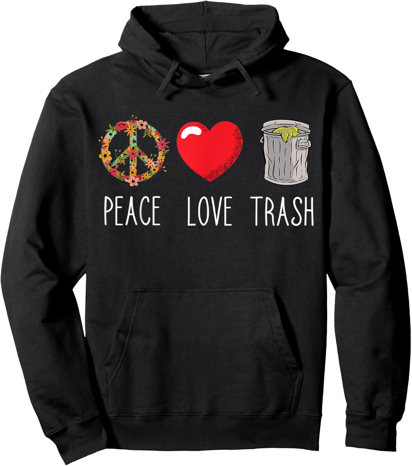 Trash Can Love Peace Garbage Trash Truck Garbage Man Lover Hoodie - Hoodie | Black