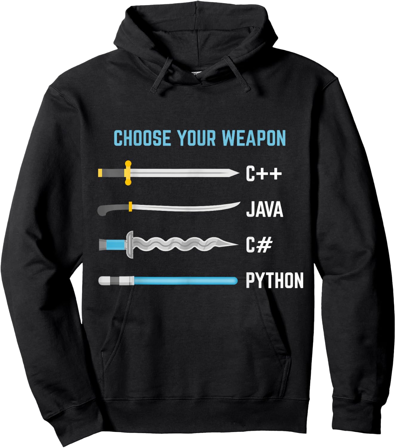Coders, Designers and IT Geek Python Choose Your Weapon Funny Computer Science Hoodie - Hoodie | Black