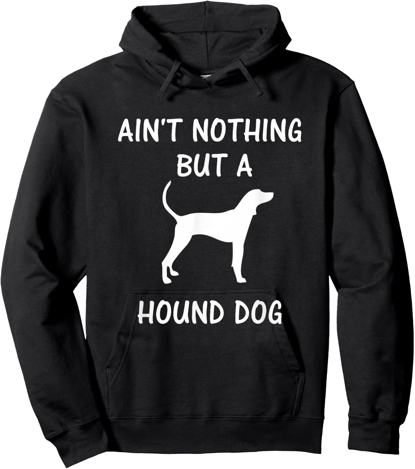 Ain't Nothing But A Hound Dog - Coonhound Dog Lover Men Women Kids Hoodie - Hoodie | Black
