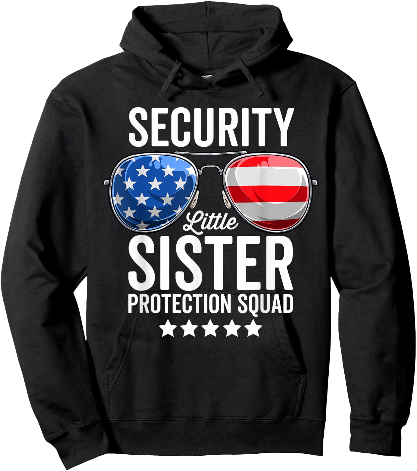 Little Sister Protection Squad Funny Big Brother Security Hoodie - Hoodie | Black