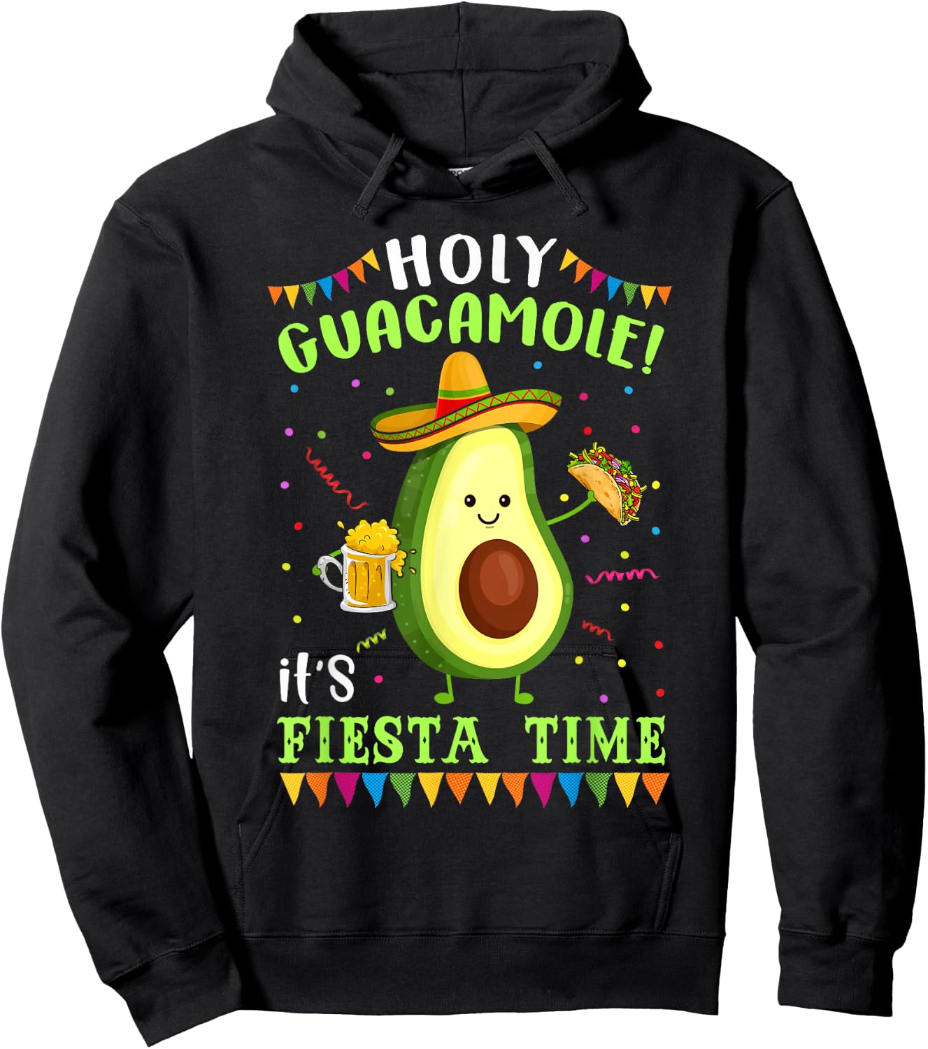 Holy Guacamole It's Fiesta Time T Shirt Women Hoodie - Hoodie | Black