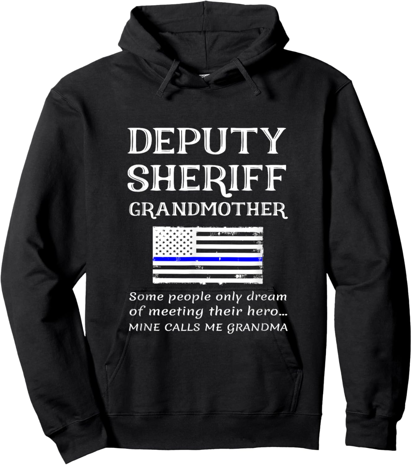 Proud Deputy Sheriff Grandmother Grandma Grandson Granny Hoodie - Hoodie | Black