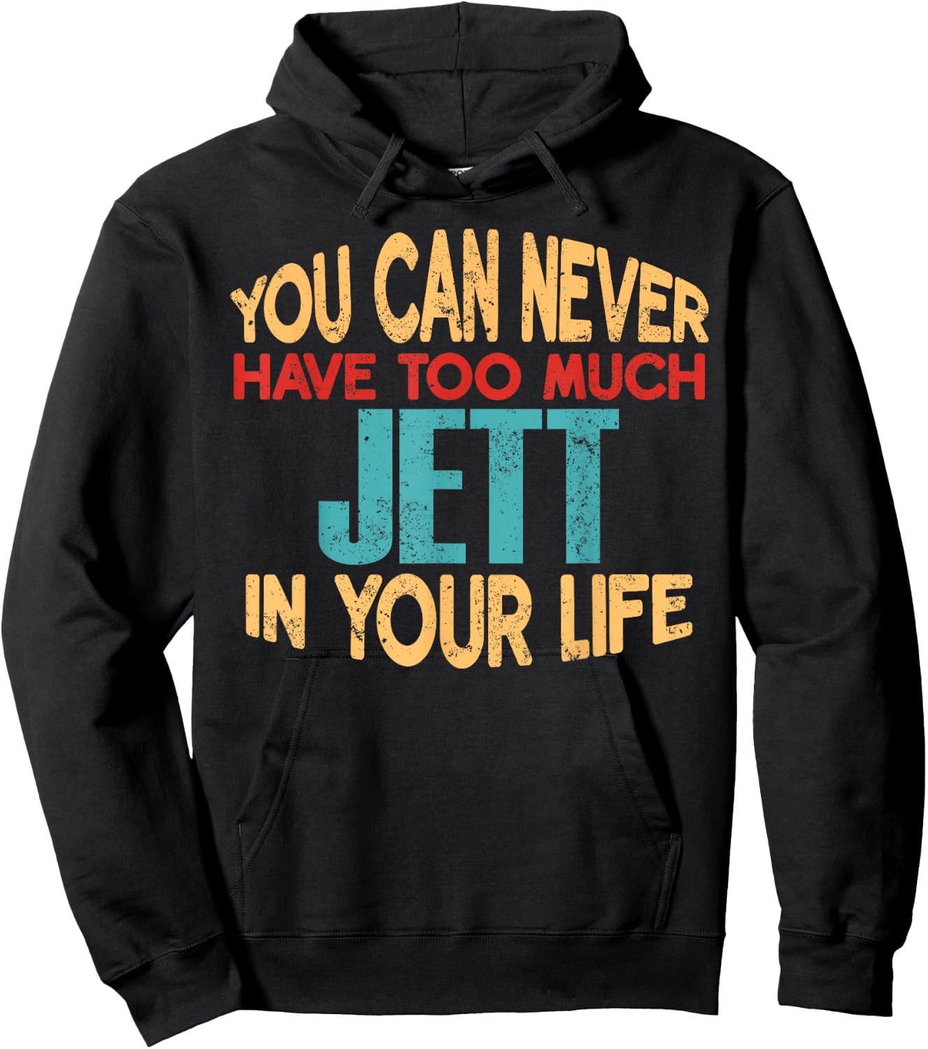 Funny Jett Personalized First Name Joke Item Hoodie - Hoodie | Black