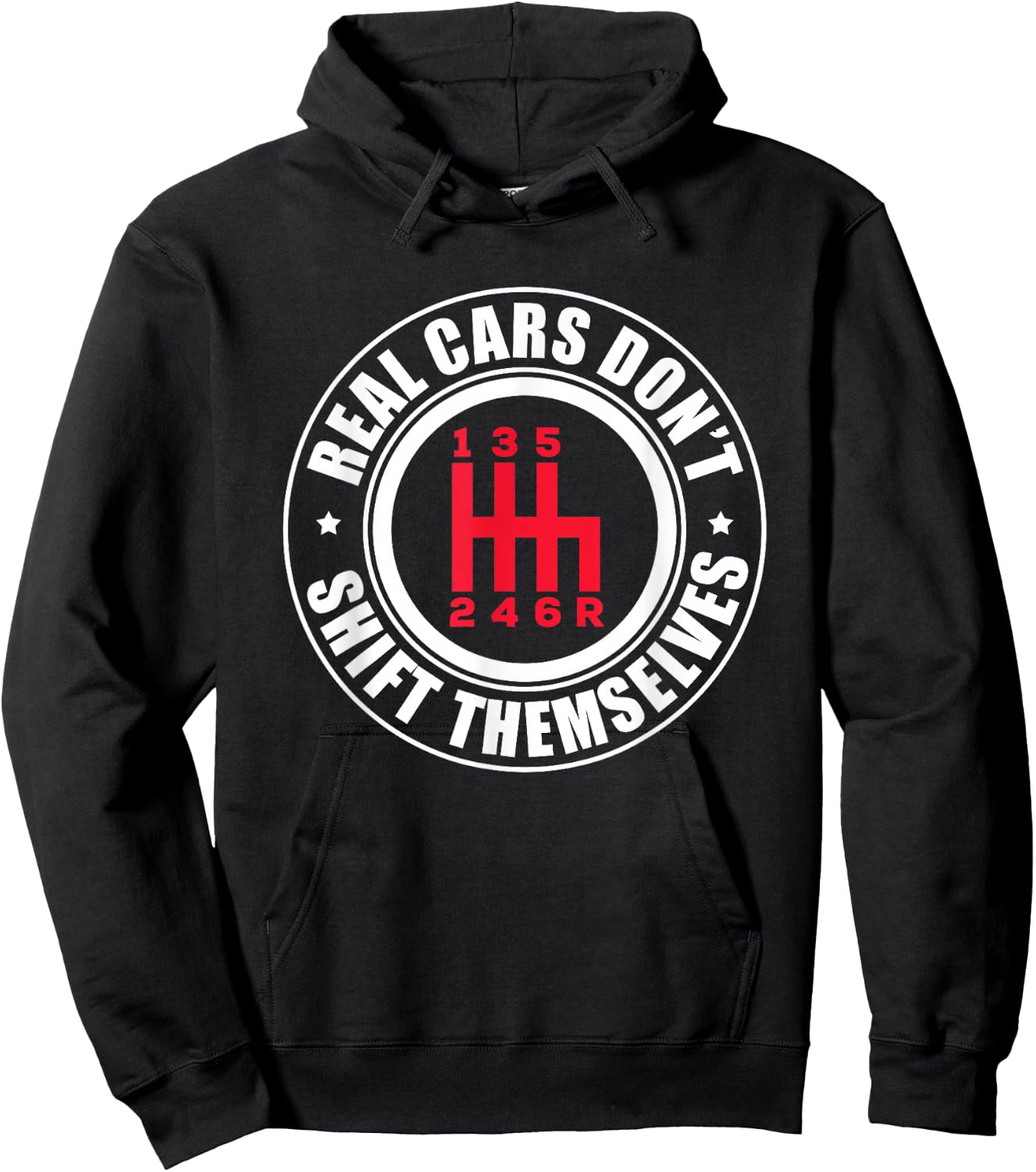 Real Cars Don't Shift Themselves Funny Auto Racing Mechanic Hoodie - Hoodie | Black