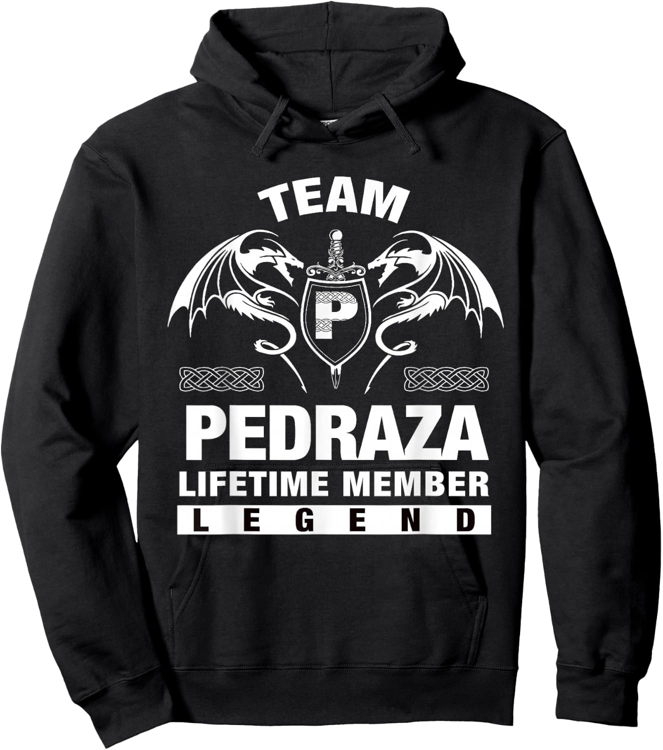 Team PEDRAZA Lifetime Member Gifts Hoodie - Hoodie | Black