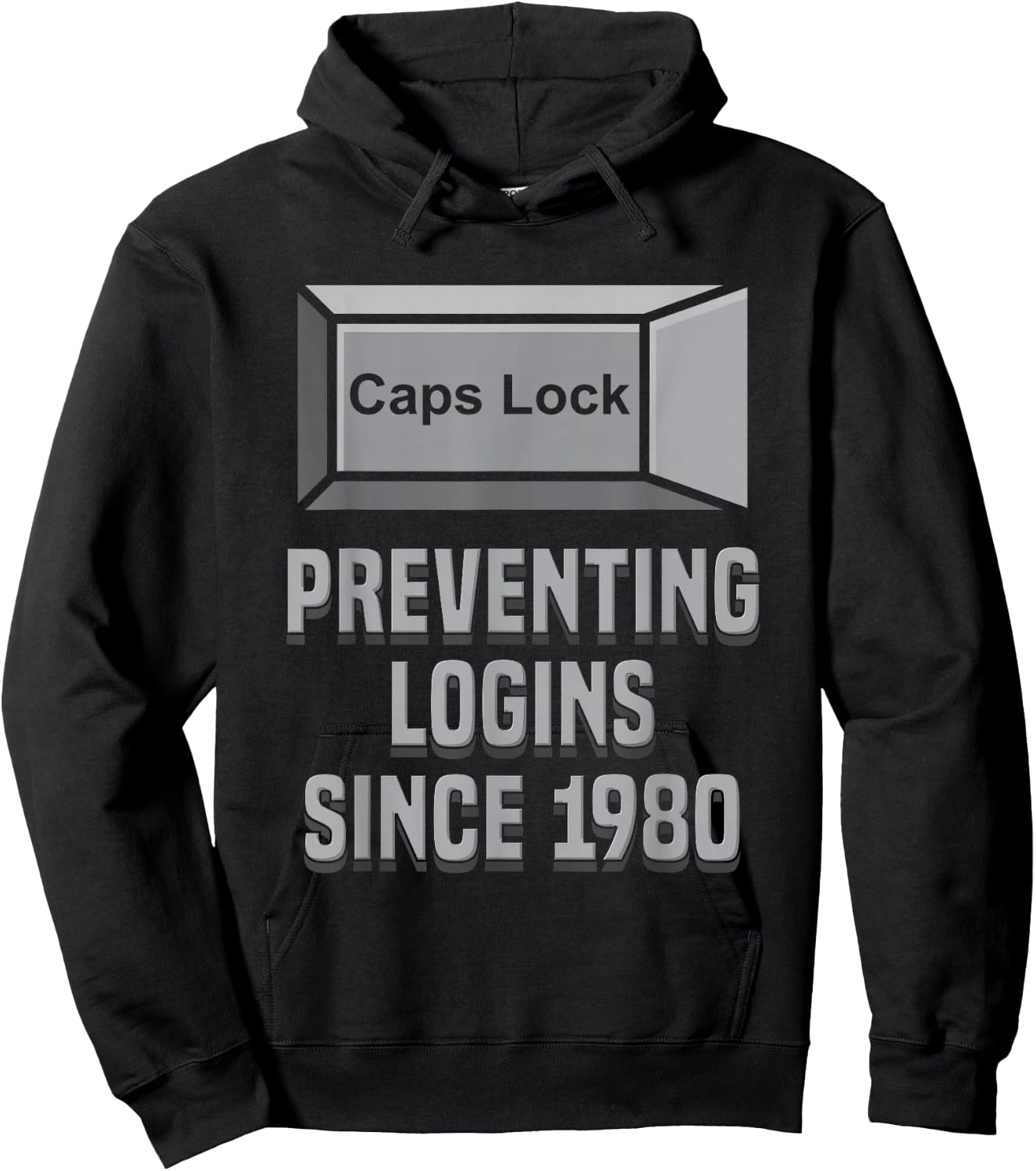 Caps Lock: Preventing Logins Since 1980 | Developer Shirt Hoodie - Hoodie | Black