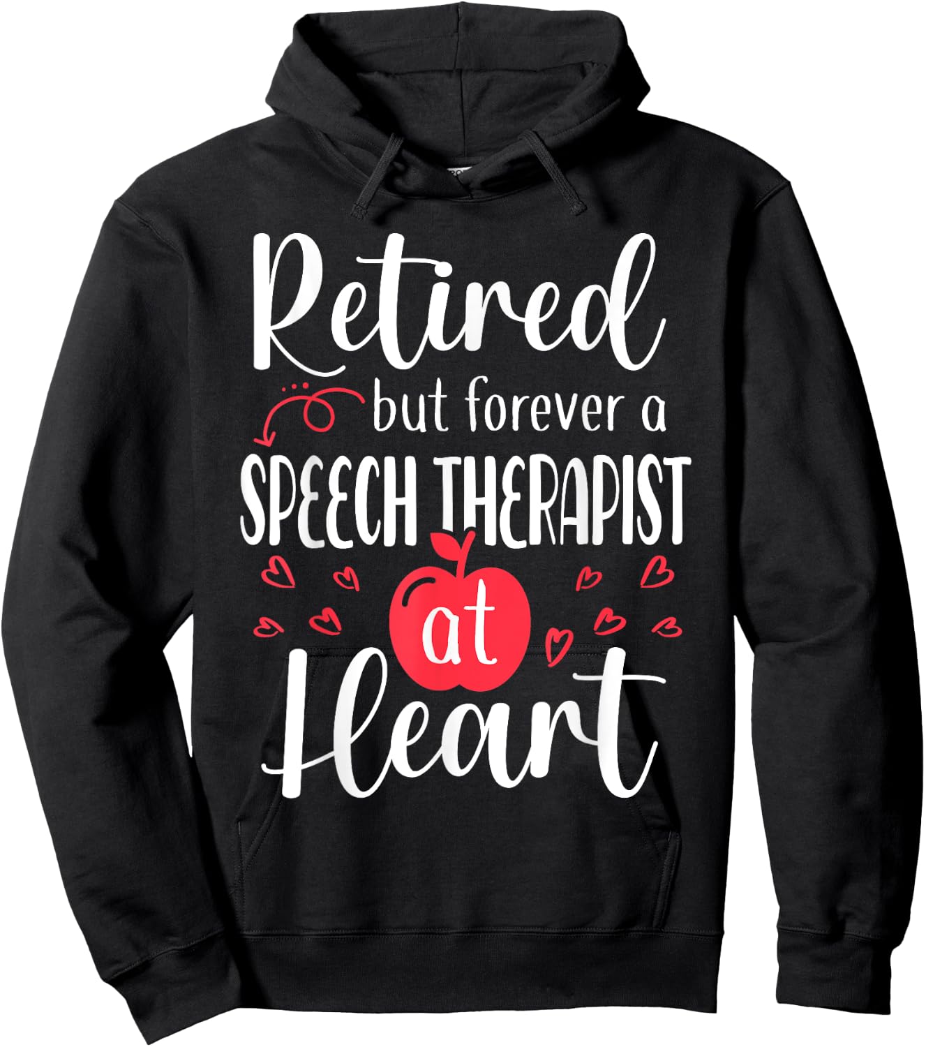 Retired Speech Therapist Shirt Retired 2024 Retirement Gifts Hoodie - Hoodie | Black