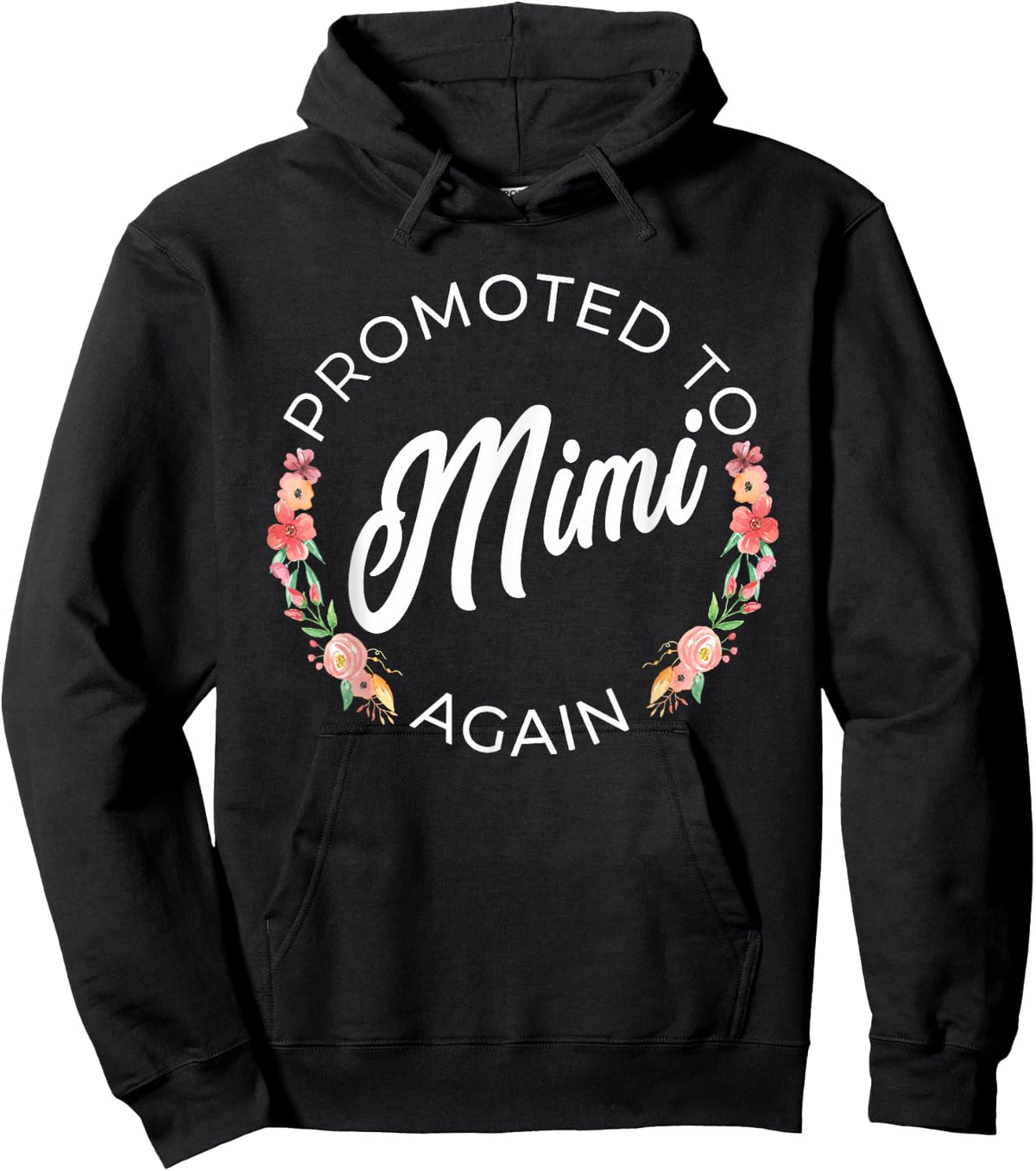 Promoted To Mimi Again Pregnancy Announcement Floral Hoodie - Hoodie | Black