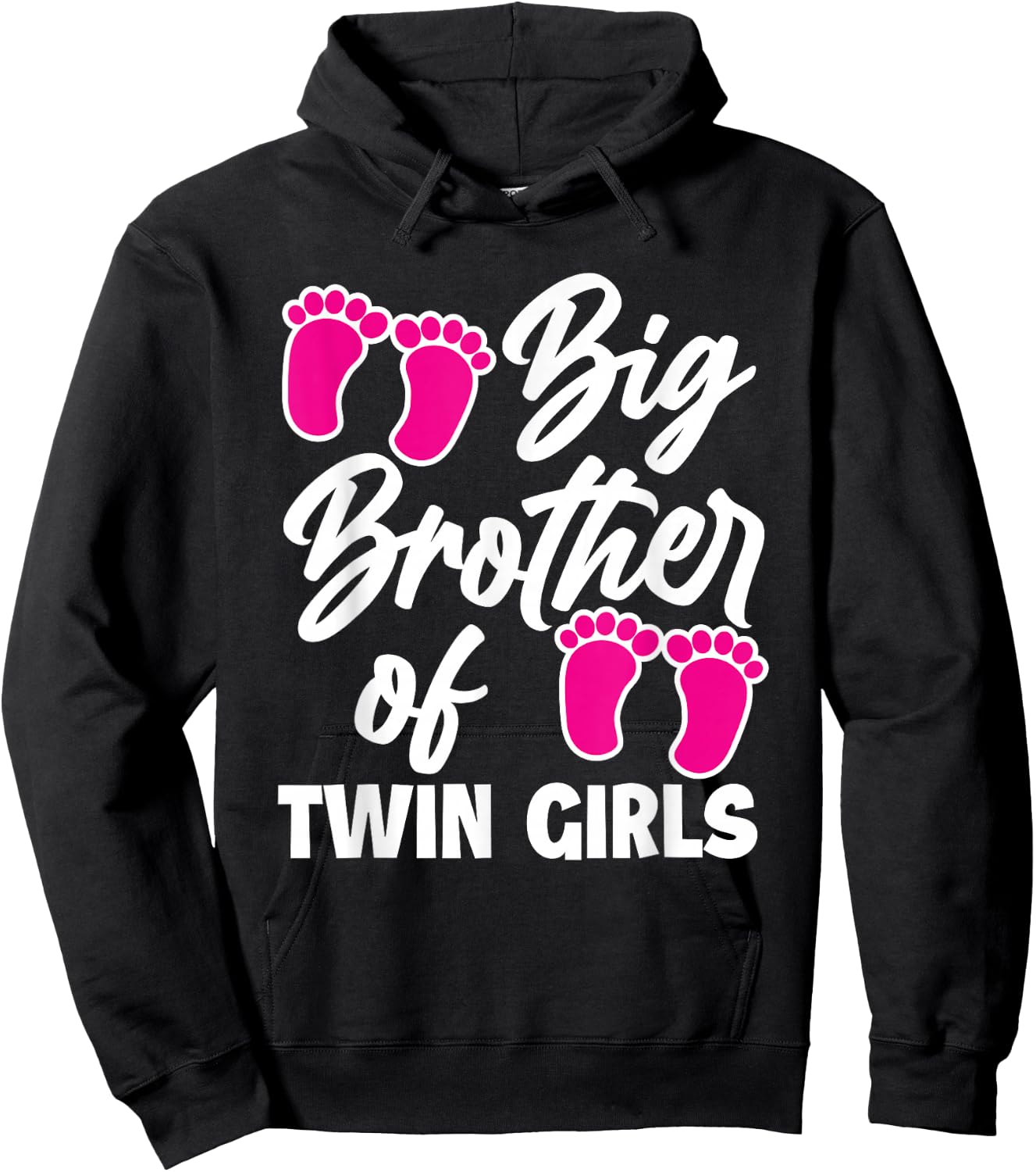 Big Brother Of Twin Girls New Brother Sibling Funny Twins Hoodie - Hoodie | Black