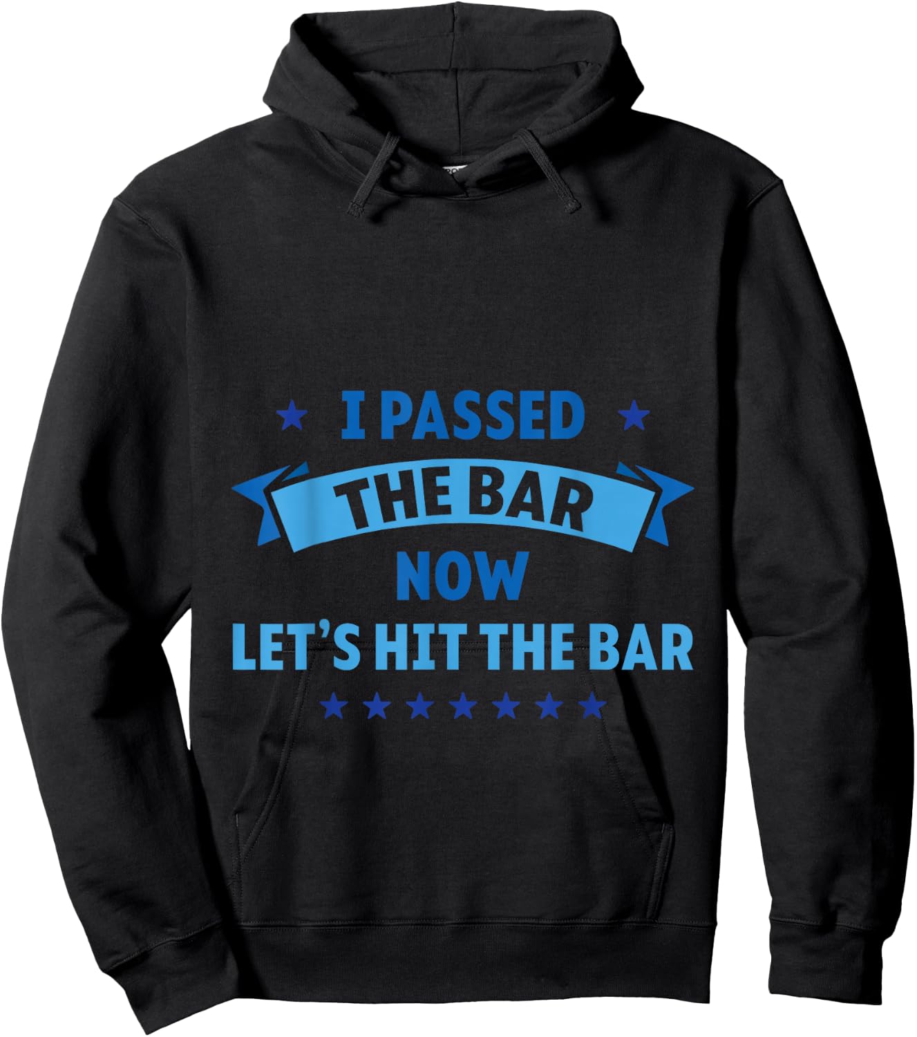 I Passed The Bar Now Let's Hit The Bar Attorney Lawyer Hoodie - Hoodie | Black