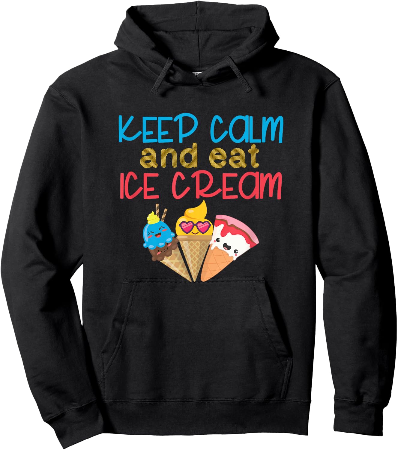 Keep Calm and Eat Ice Cream Vintage Ice Cream Cones Gift Women Kids Hoodie - Hoodie | Black