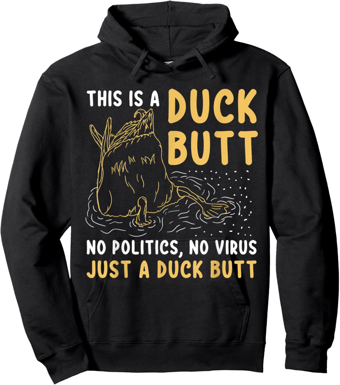 This is just a Duck Butt Funny Duck Lover Men & Women Hoodie - Hoodie | Black