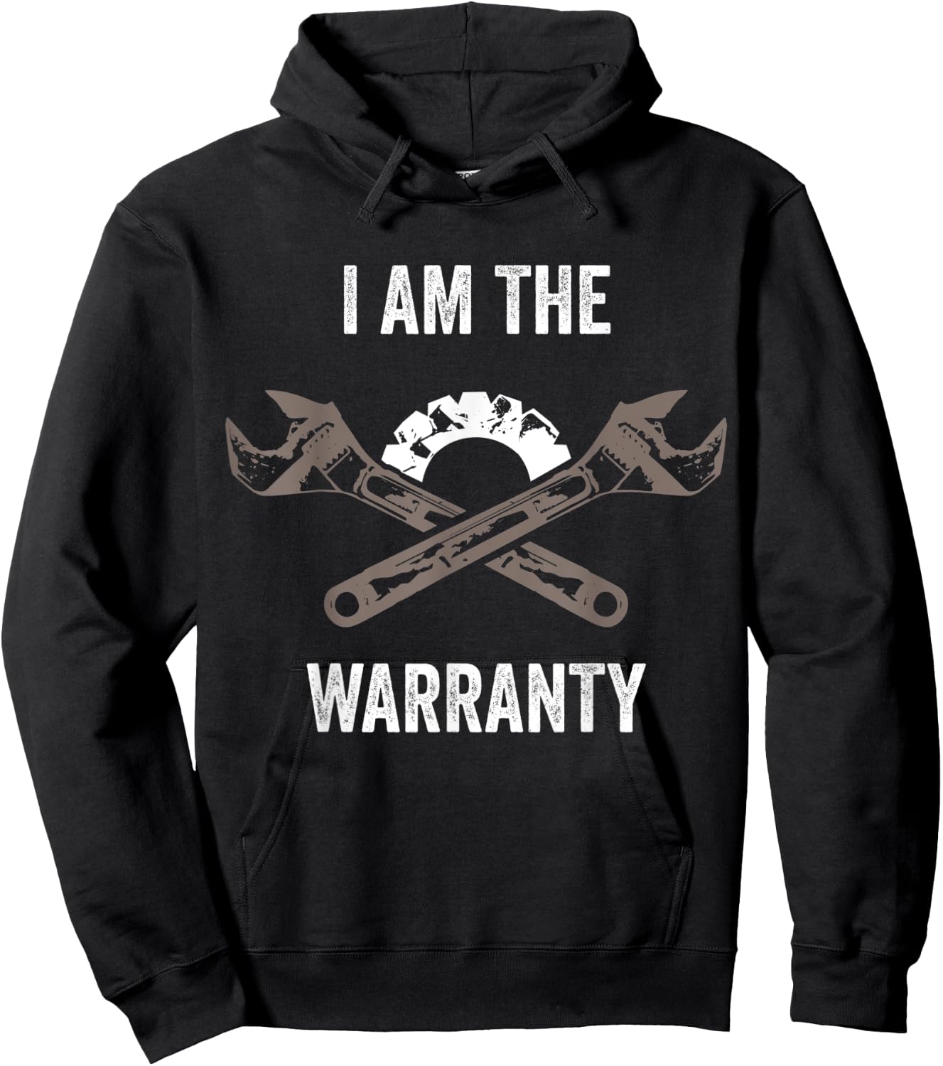 I Am The Warranty Funny Auto Mechanic Garage Car Repairman Hoodie - Hoodie | Black