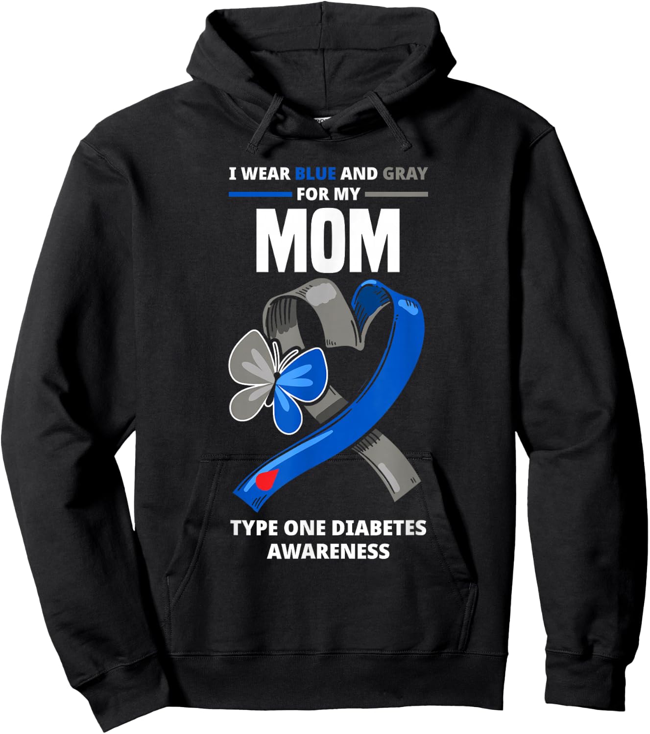 I Wear Blue & Gray For My Mom Type One Diabetes Awareness Hoodie - Hoodie | Black