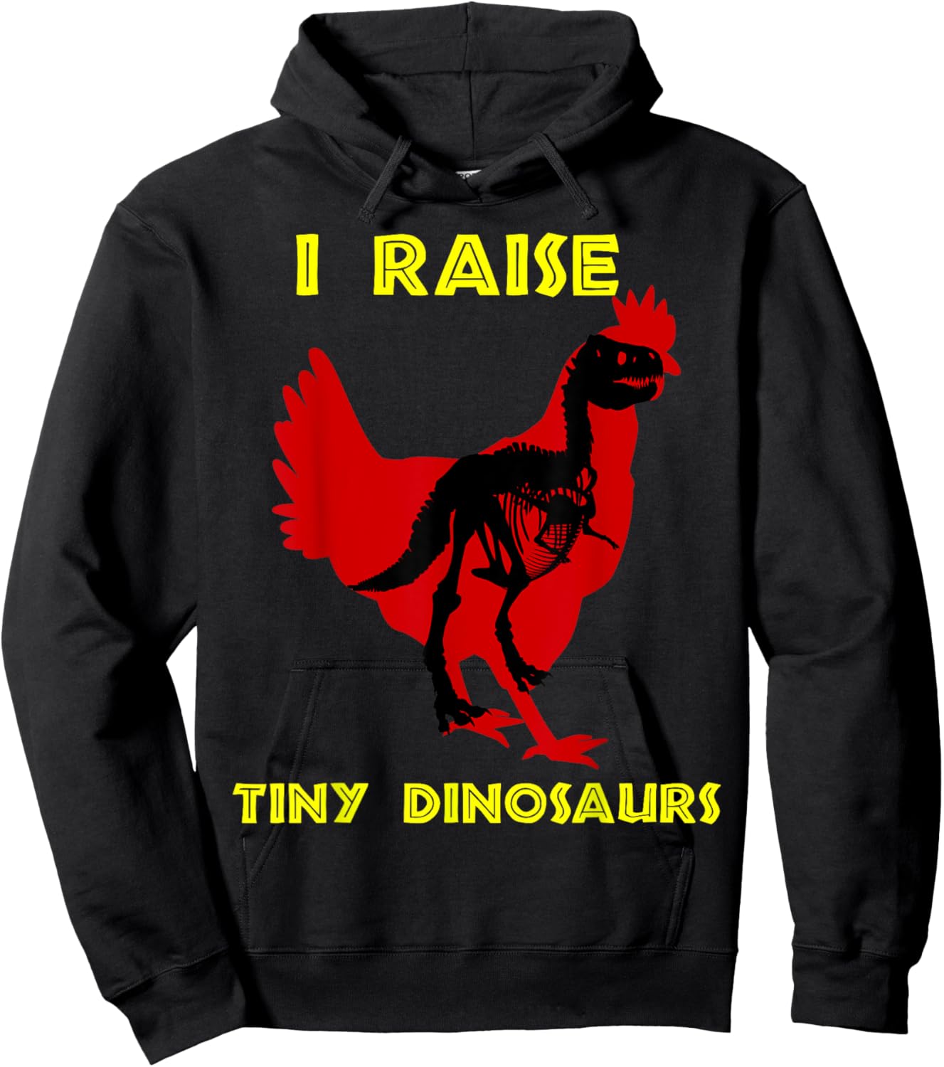 Stone Age Chickens I Raise Tiny Dinosaurs Hoodie - Hoodie | Black