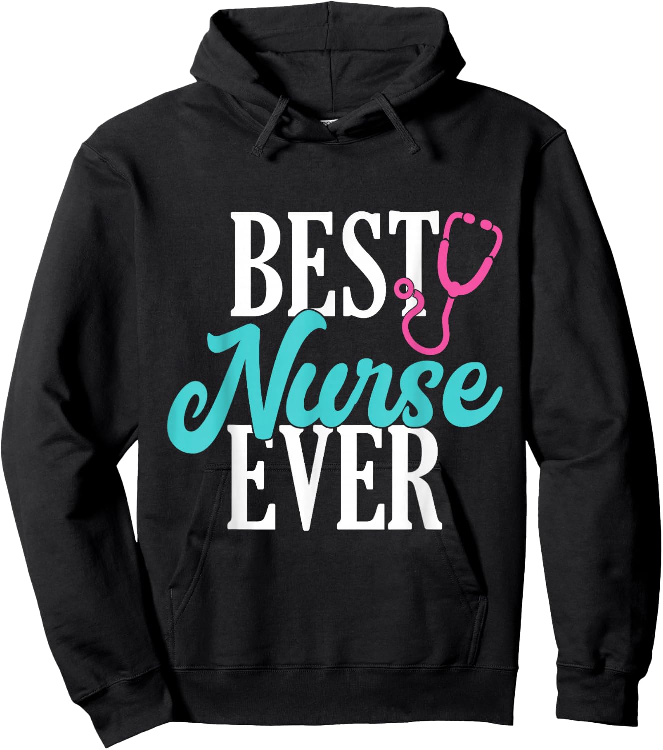 Best Nurse Ever Work Hospital Nursing Hoodie - Hoodie | Black