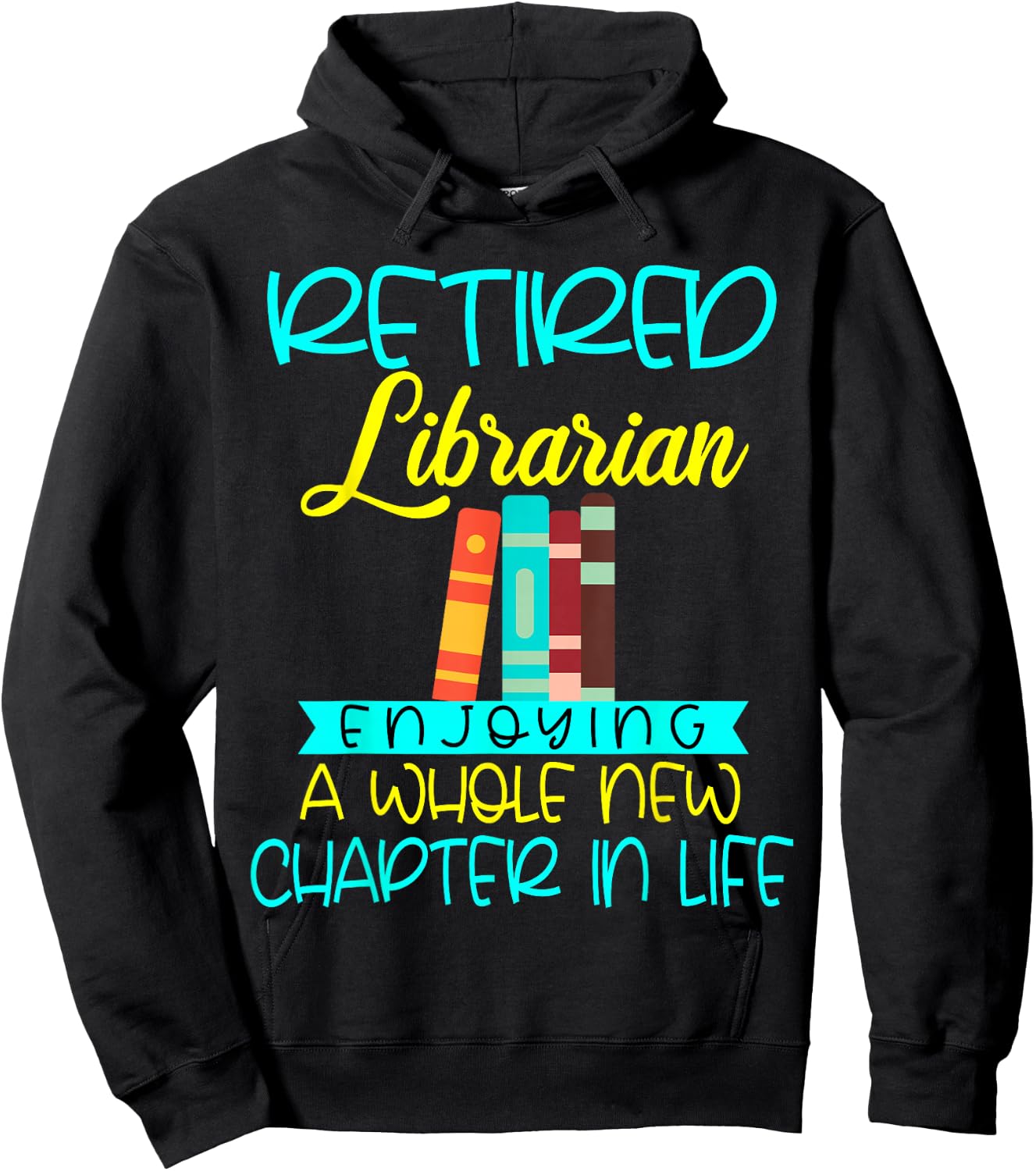 Librarian Retirement Funny Retired Mom Grandma Library Hoodie - Hoodie | Black
