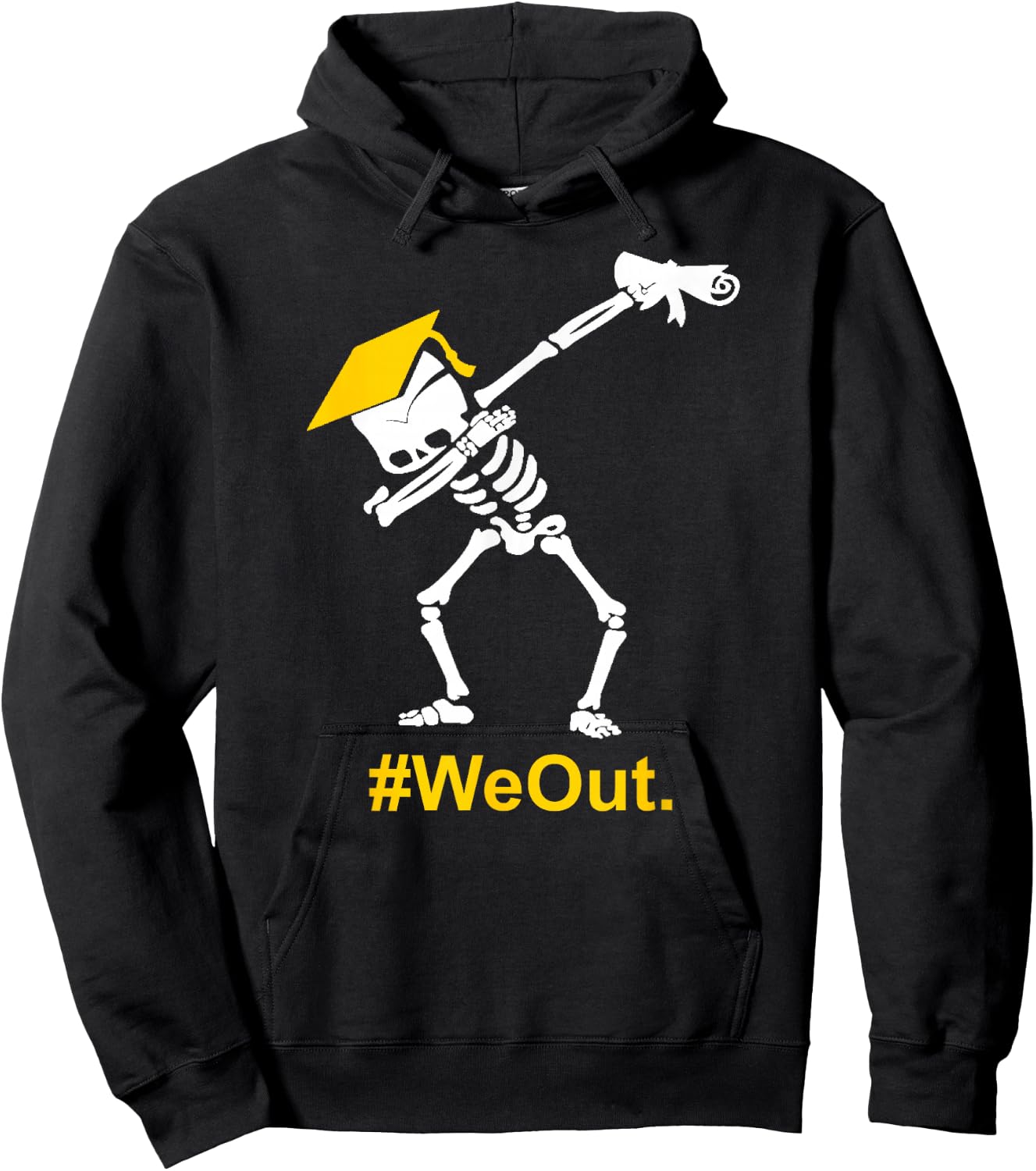 Dabbing Skeleton Graduation Graduate #WeOut Hoodie - Hoodie | Black
